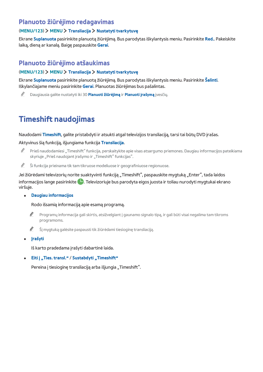 Samsung UE55JS9002TXXH manual Timeshift naudojimas, Planuoto žiūrėjimo redagavimas, Planuoto žiūrėjimo atšaukimas, Įrašyti 