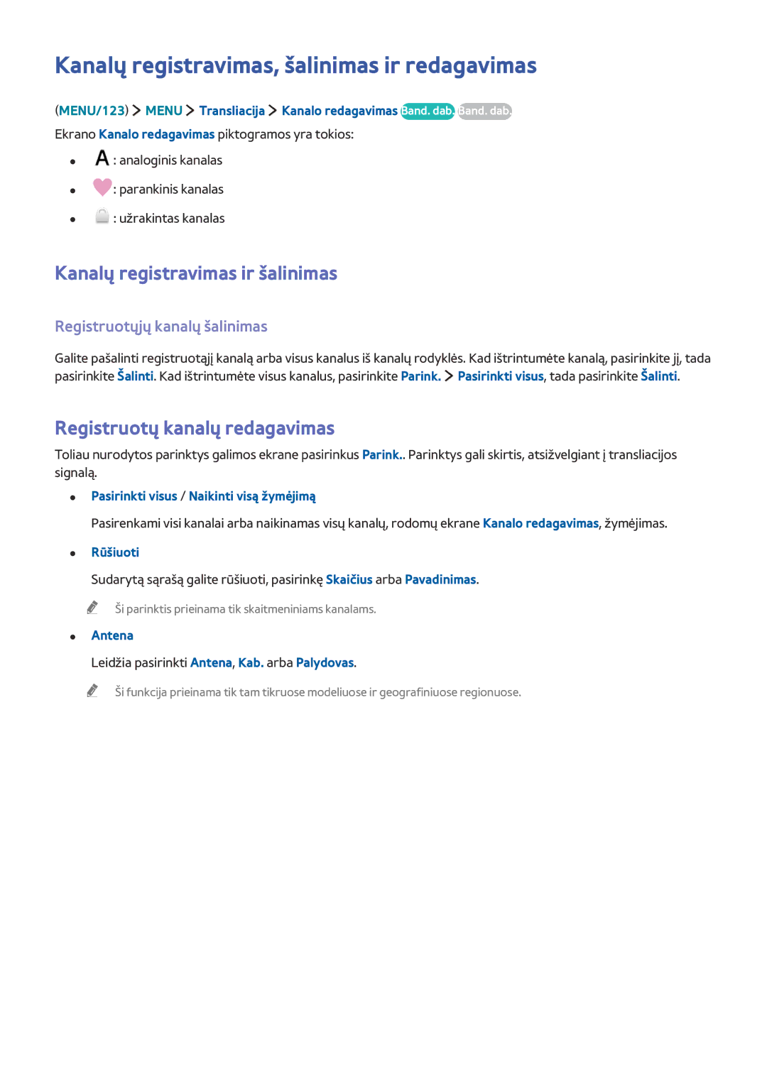 Samsung UE82S9WATXXH, UE88JS9502TXXH Kanalų registravimas, šalinimas ir redagavimas, Kanalų registravimas ir šalinimas 