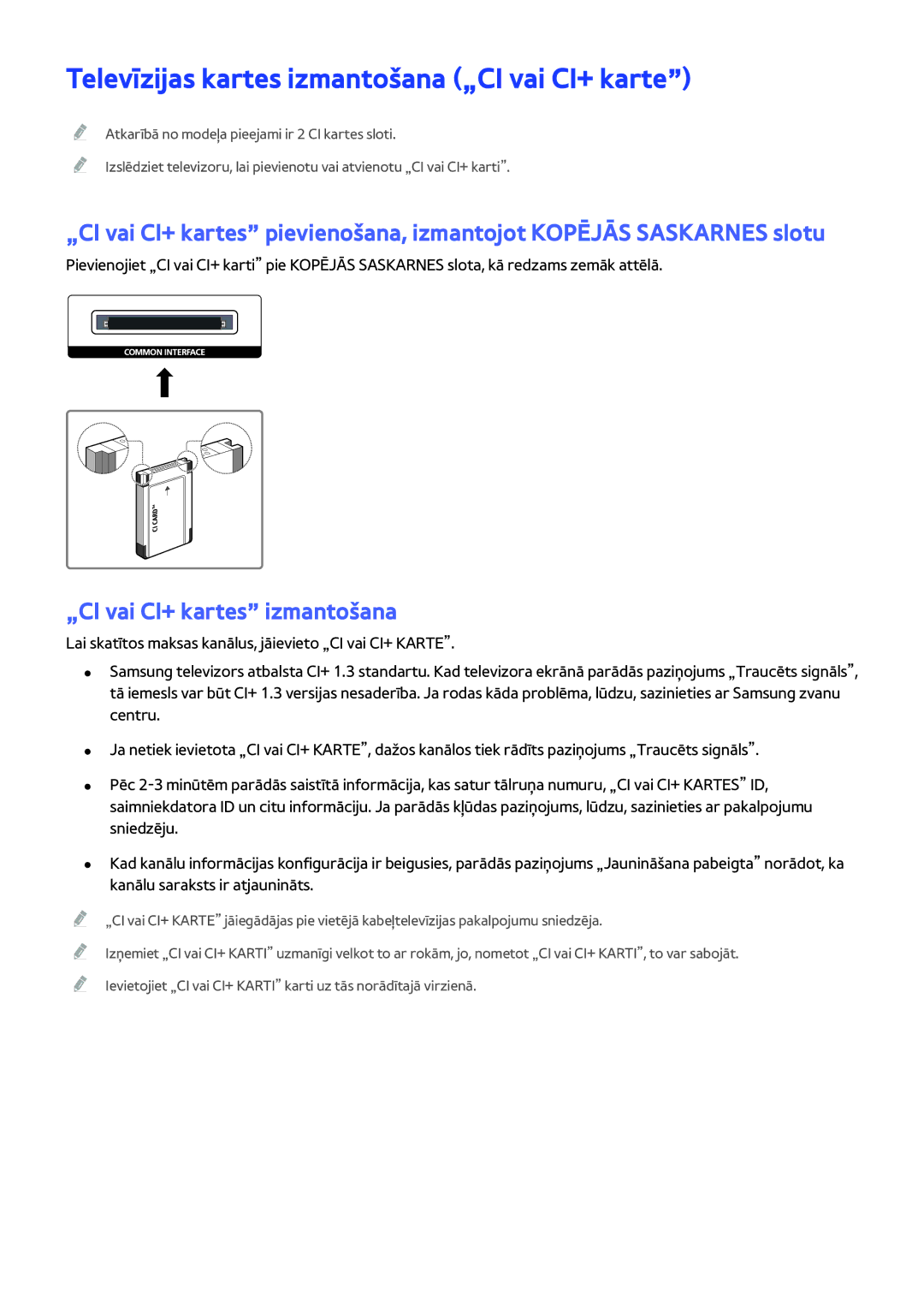 Samsung UE78JS9502TXXH, UE88JS9502TXXH Televīzijas kartes izmantošana „CI vai CI+ karte, „CI vai CI+ kartes izmantošana 