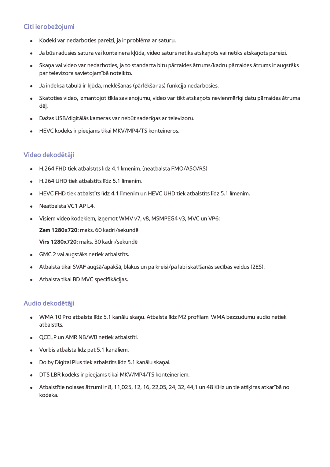 Samsung UE65JS9002TXXH, UE88JS9502TXXH, UE48JS9002TXXH, UE65JS9502TXXH Citi ierobežojumi, Video dekodētāji, Audio dekodētāji 