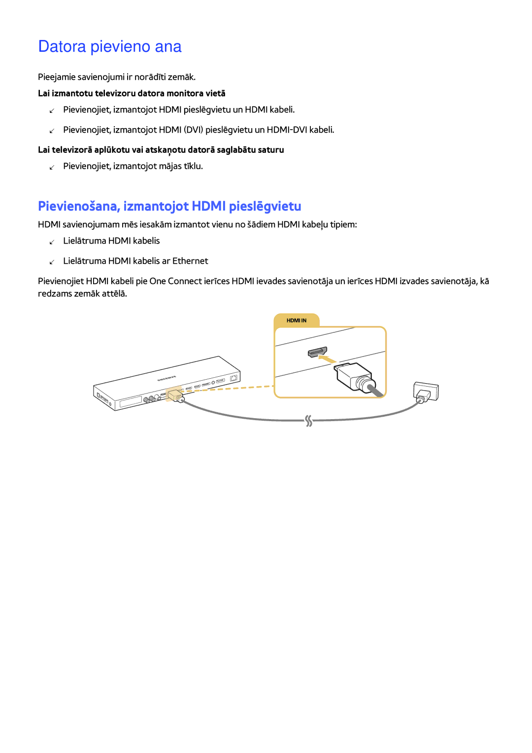 Samsung UE88JS9502TXXH, UE48JS9002TXXH, UE65JS9502TXXH manual Datora pievienošana, Pievienošana, izmantojot Hdmi pieslēgvietu 