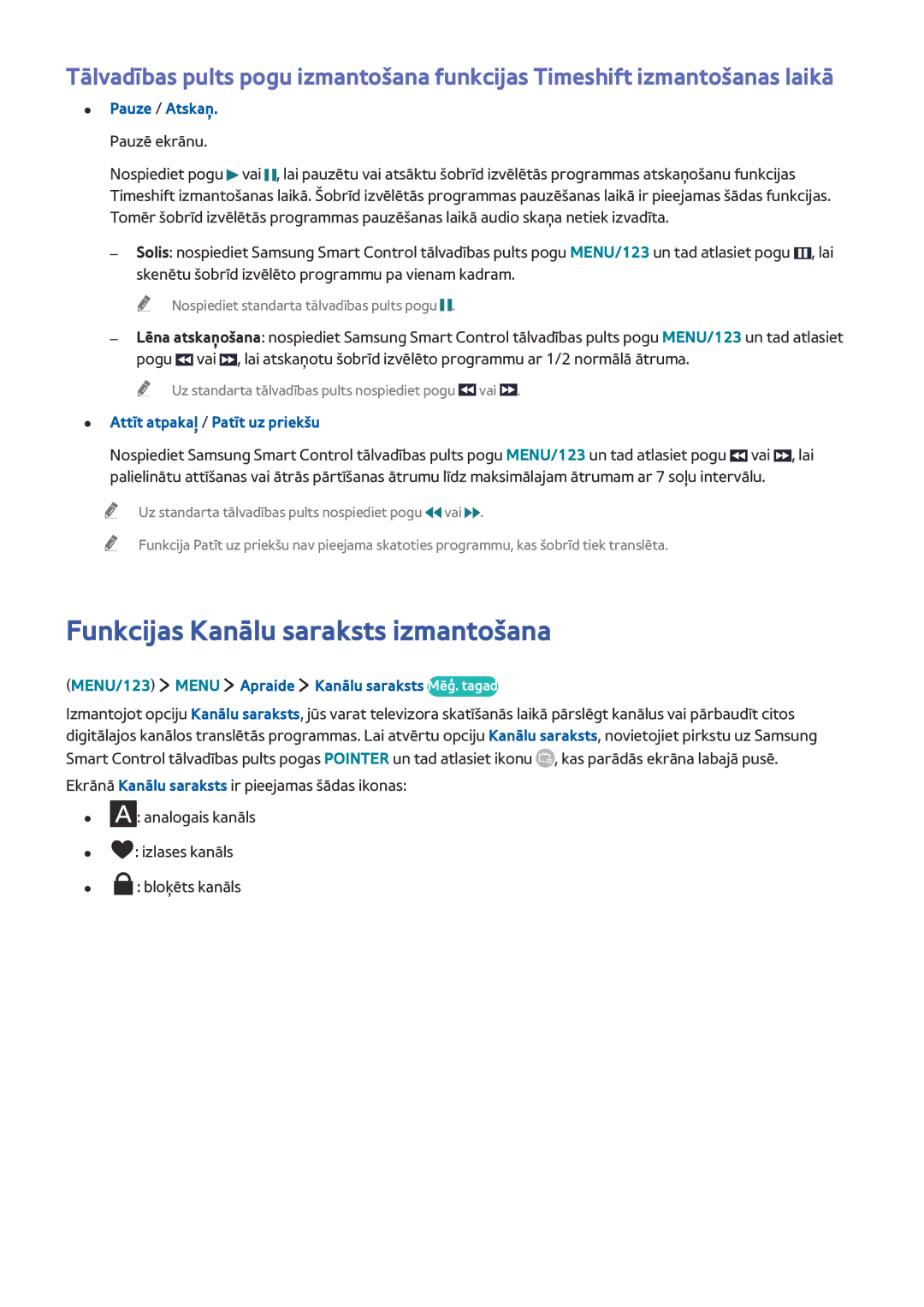 Samsung UE65JS9002TXXH manual Funkcijas Kanālu saraksts izmantošana, MENU/123 Menu Apraide Kanālu saraksts Mēģ. tagad 