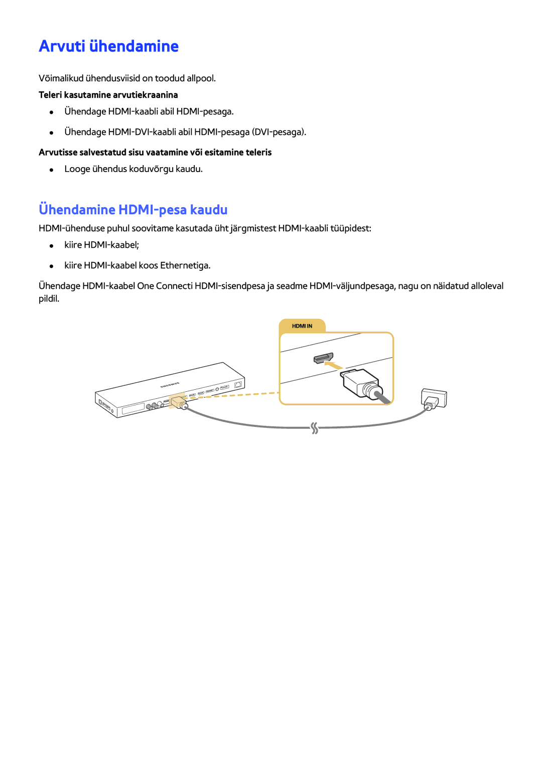 Samsung UE88JS9502TXXH manual Arvuti ühendamine, Ühendamine HDMI-pesa kaudu, Võimalikud ühendusviisid on toodud allpool 