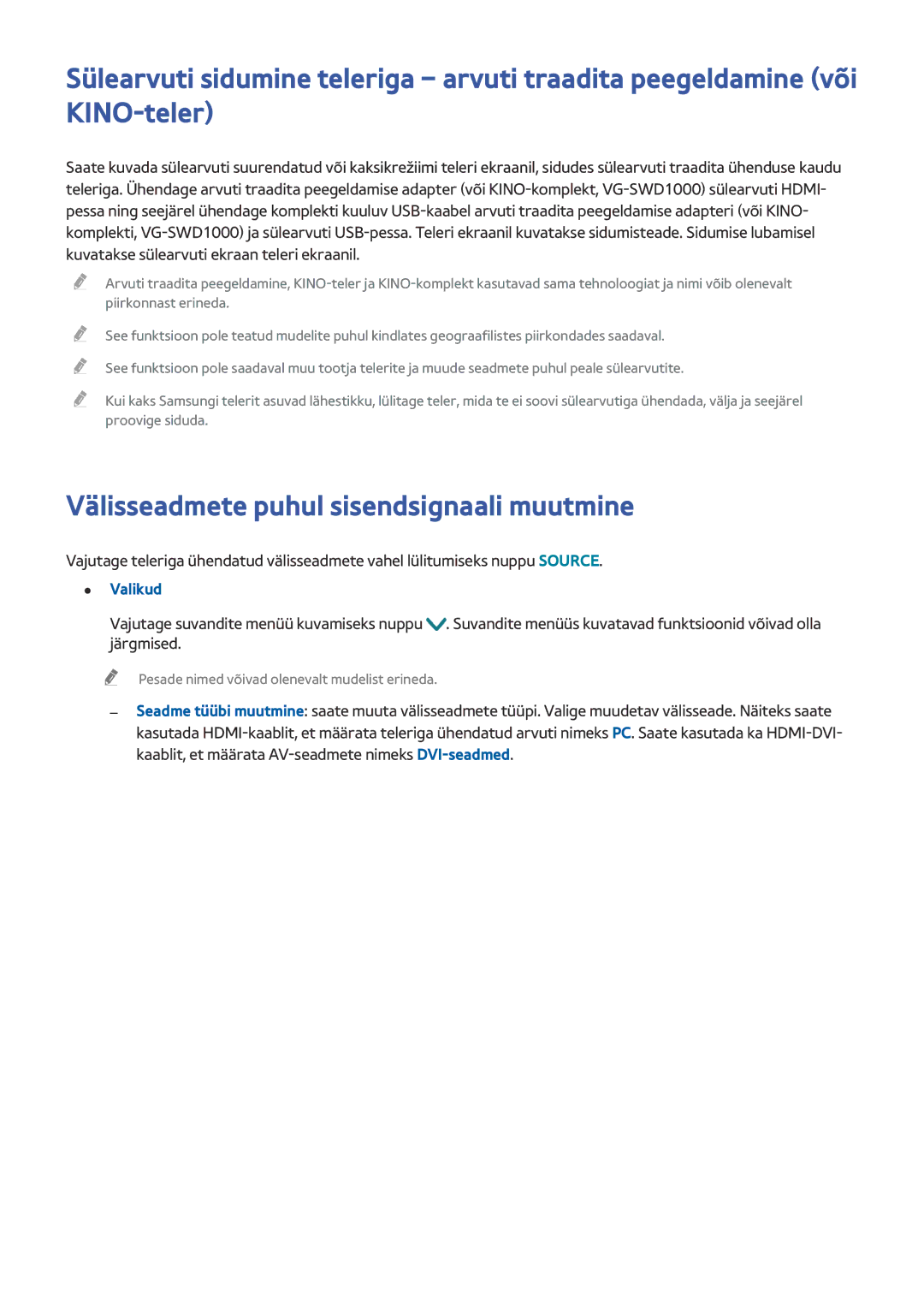 Samsung UE78JS9502TXXH, UE88JS9502TXXH, UE48JS9002TXXH, UE65JS9502TXXH Välisseadmete puhul sisendsignaali muutmine, Valikud 