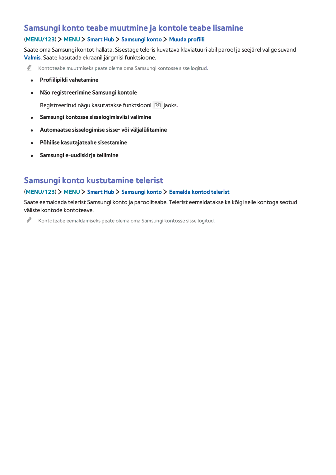 Samsung UE78JS9502TXXH manual Samsungi konto teabe muutmine ja kontole teabe lisamine, Samsungi konto kustutamine telerist 