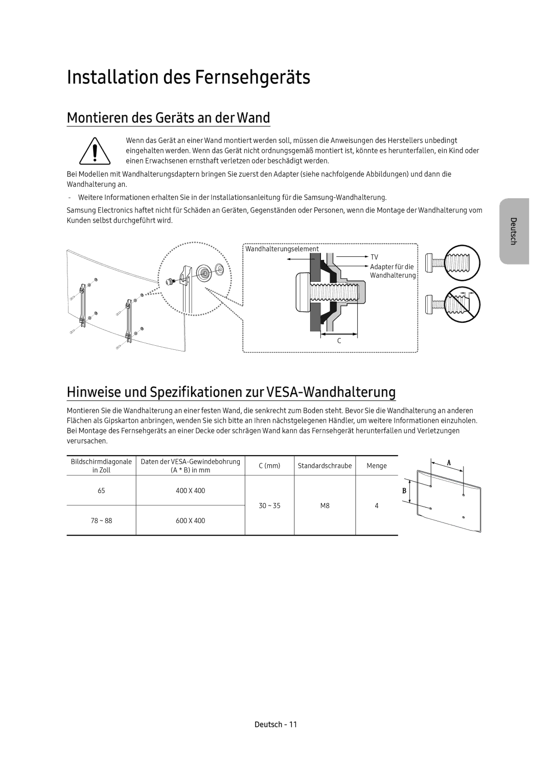 Samsung UE65KS9500TXZT, UE88KS9800TXZF, UE88KS9800TXZT Installation des Fernsehgeräts, Montieren des Geräts an der Wand 