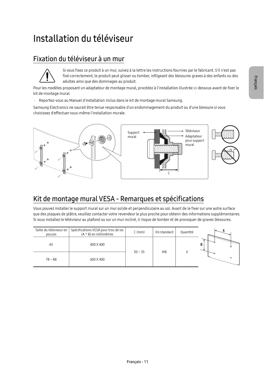 Samsung UE65KS9500TXSQ, UE88KS9800TXZF, UE88KS9800TXZT manual Installation du téléviseur, Fixation du téléviseur à un mur 