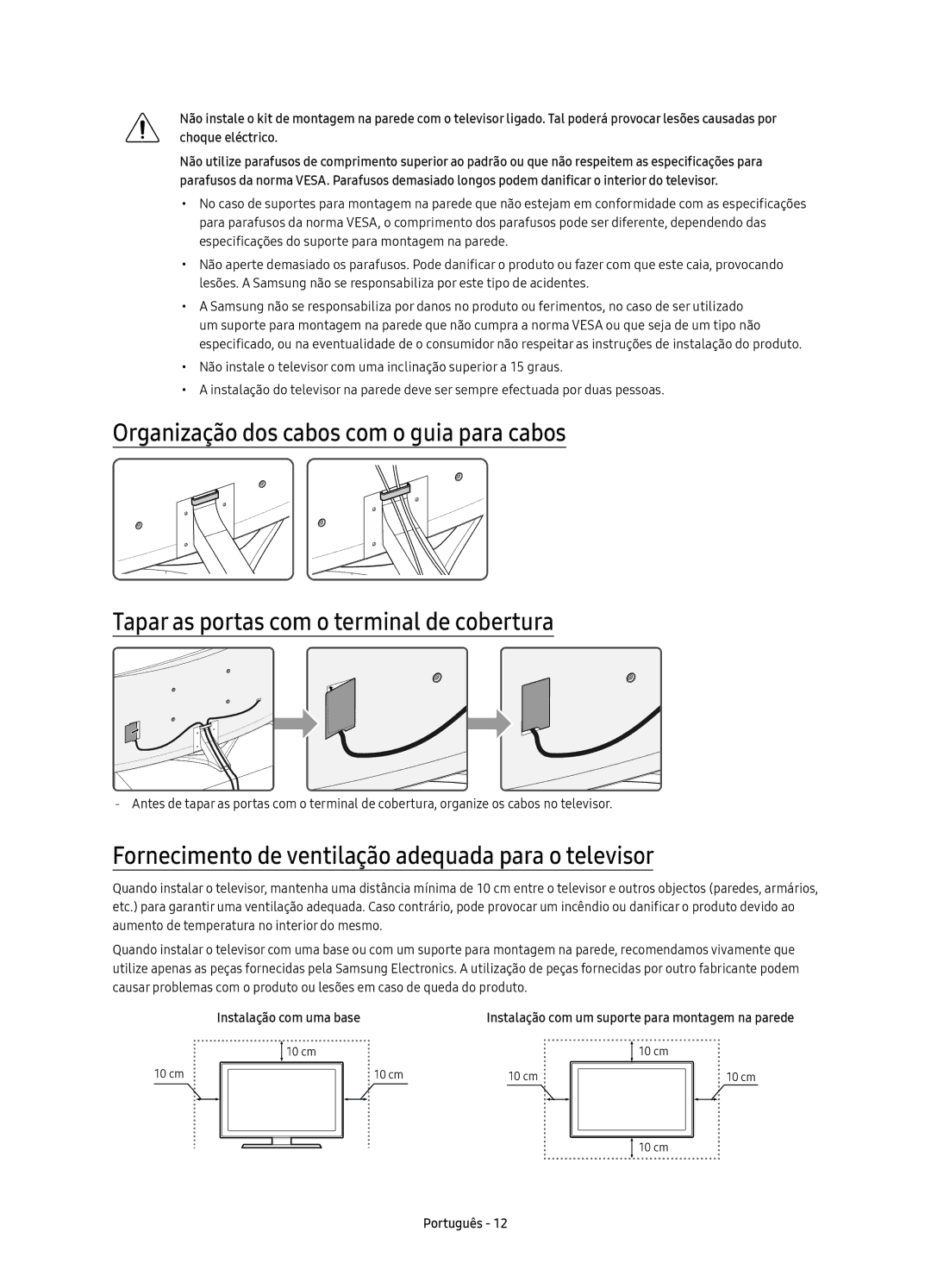 Samsung UE65KS9500TXZT, UE88KS9800TXZF manual Fornecimento de ventilação adequada para o televisor, Instalação com uma base 