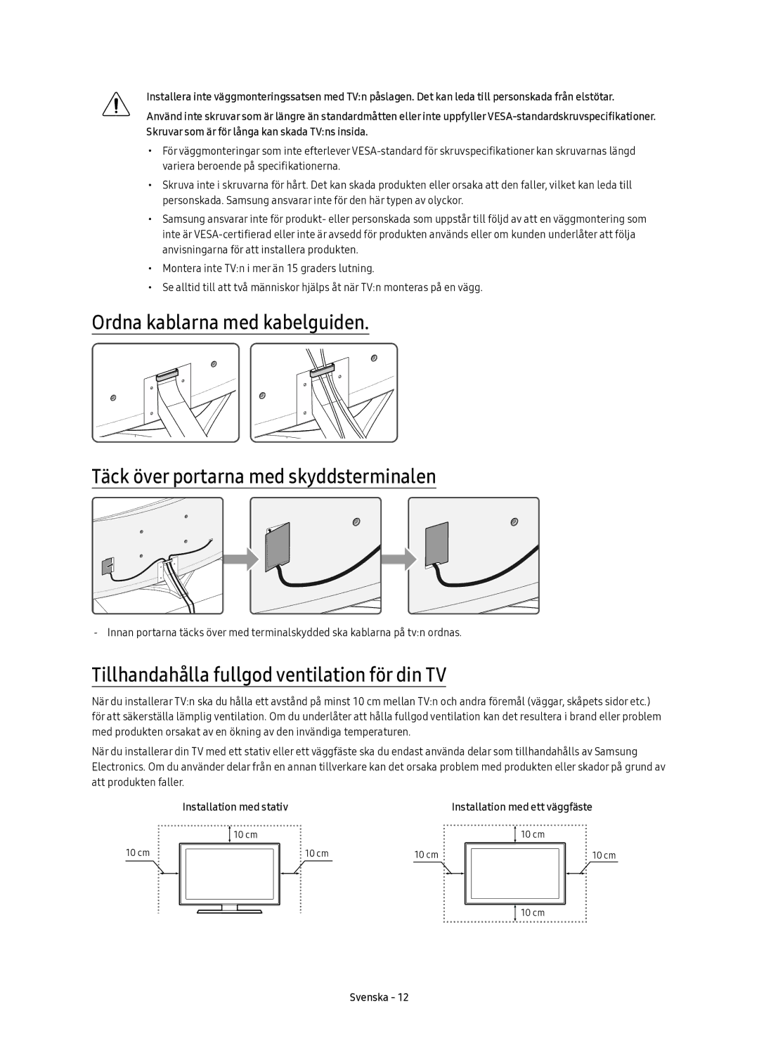 Samsung UE88KS9805TXXE manual Tillhandahålla fullgod ventilation för din TV, Installation med stativ 