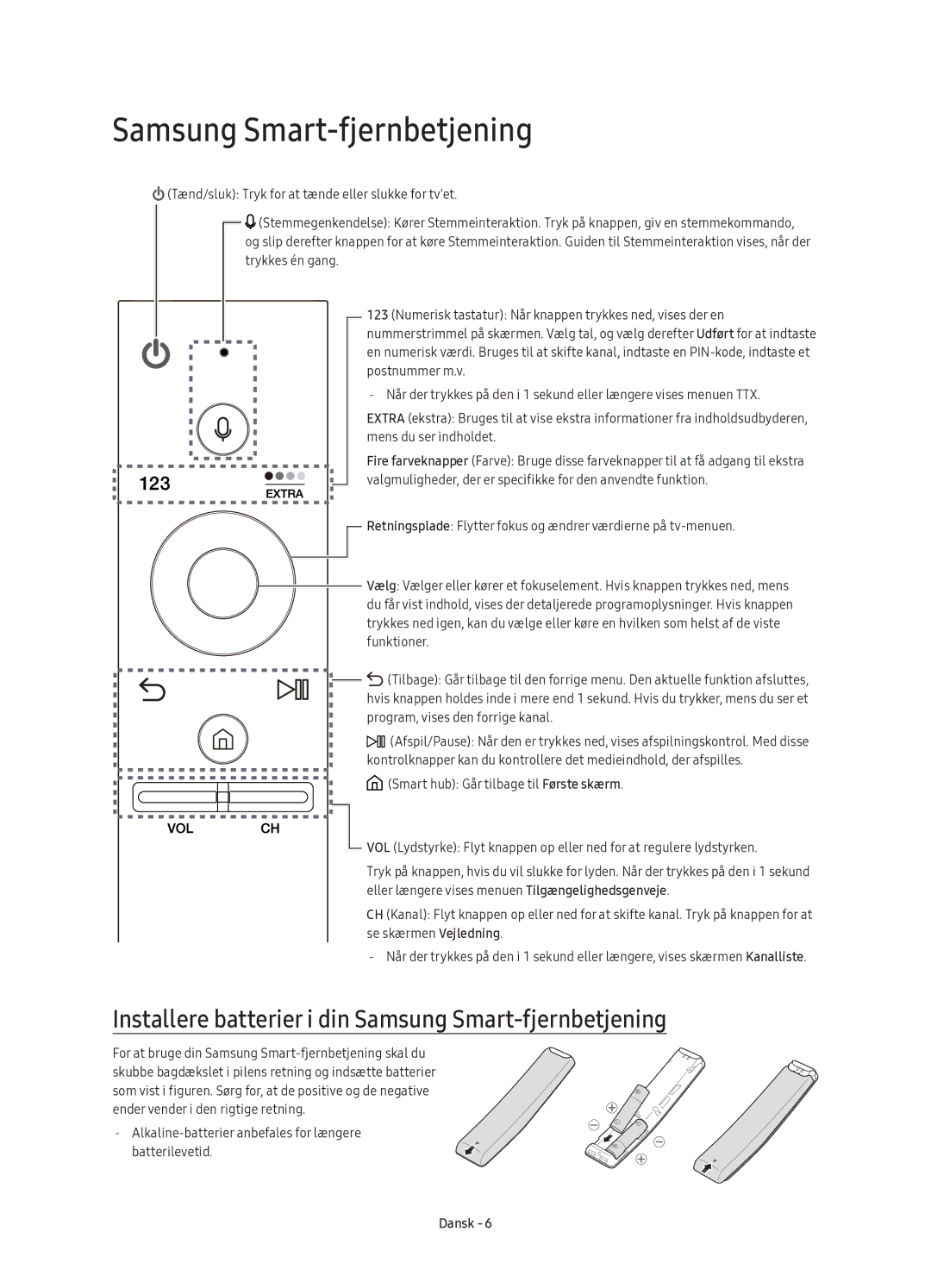 Samsung UE88KS9805TXXE manual Installere batterier i din Samsung Smart-fjernbetjening 