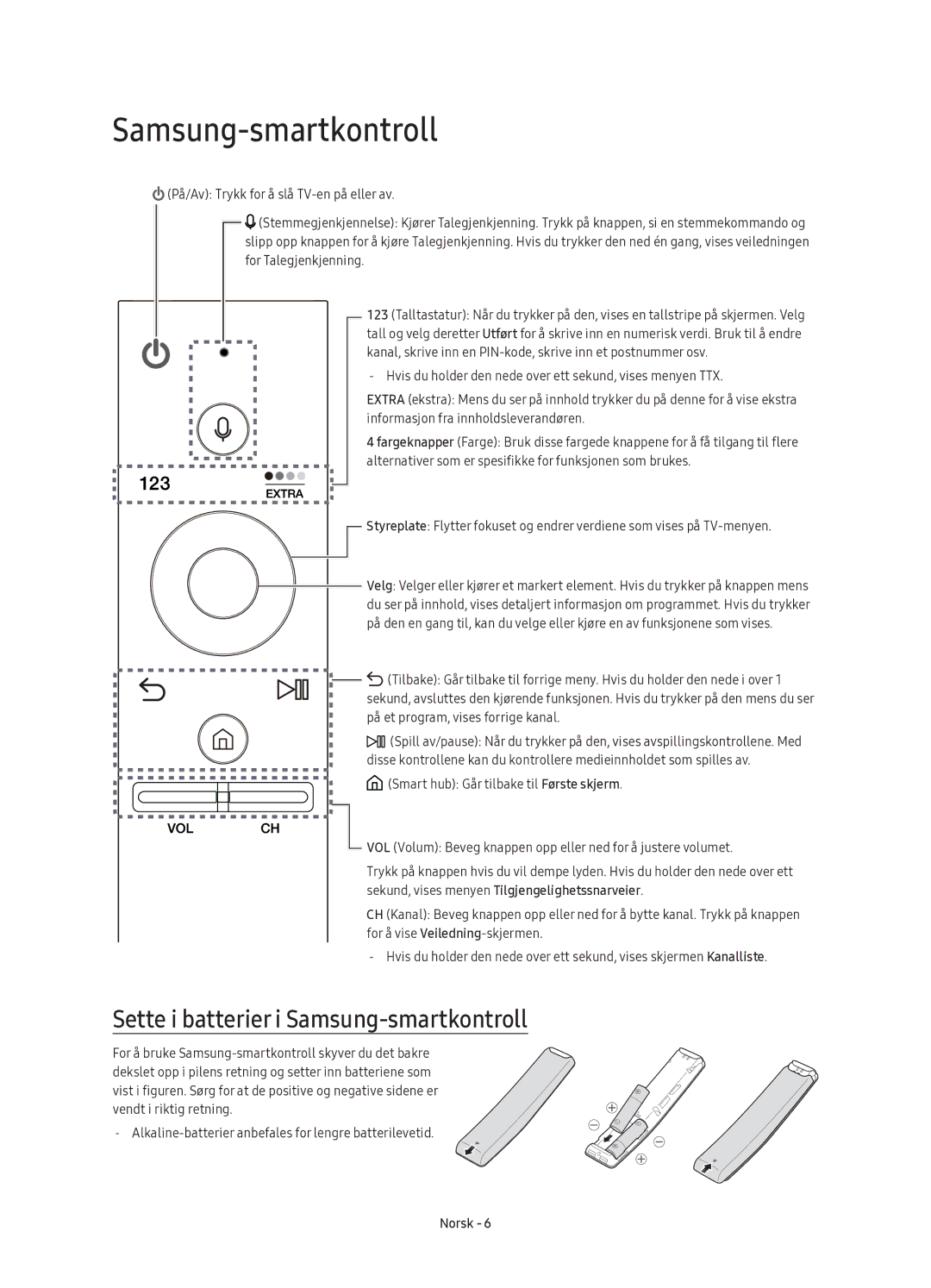 Samsung UE88KS9805TXXE manual Sette i batterier i Samsung-smartkontroll 