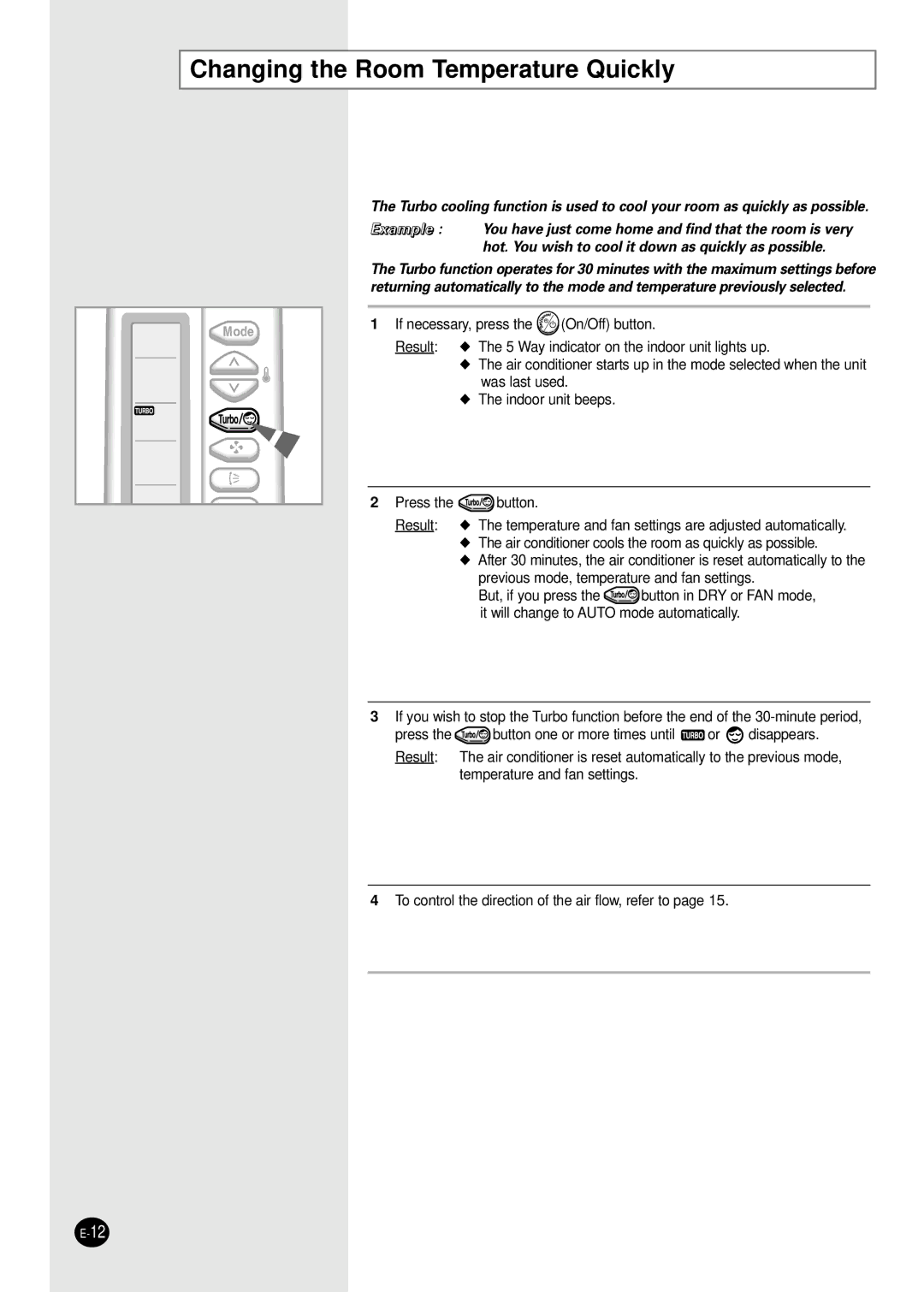 Samsung AMF18C2E, UMF26C2E3, UMF30C2E4, AMF09C2E, AMF12C2E manual Changing the Room Temperature Quickly 