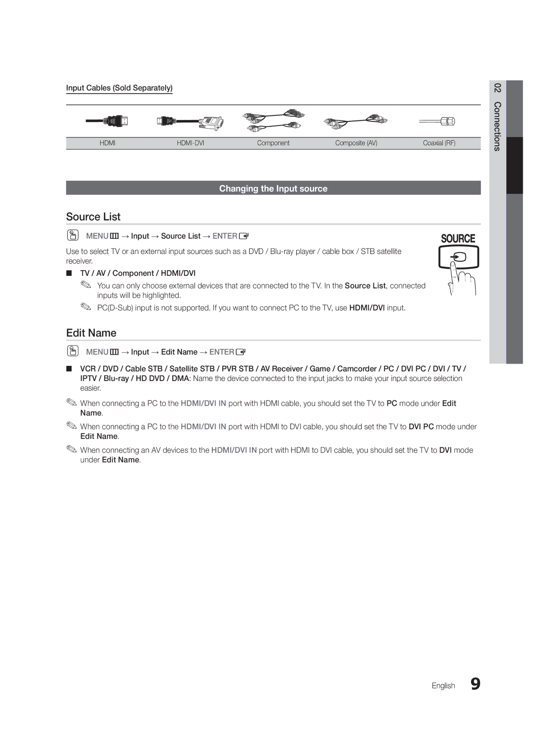 Samsung UN22D5003, UN19D4003 user manual Source List, Edit Name, Changing the Input source, Input Cables Sold Separately 