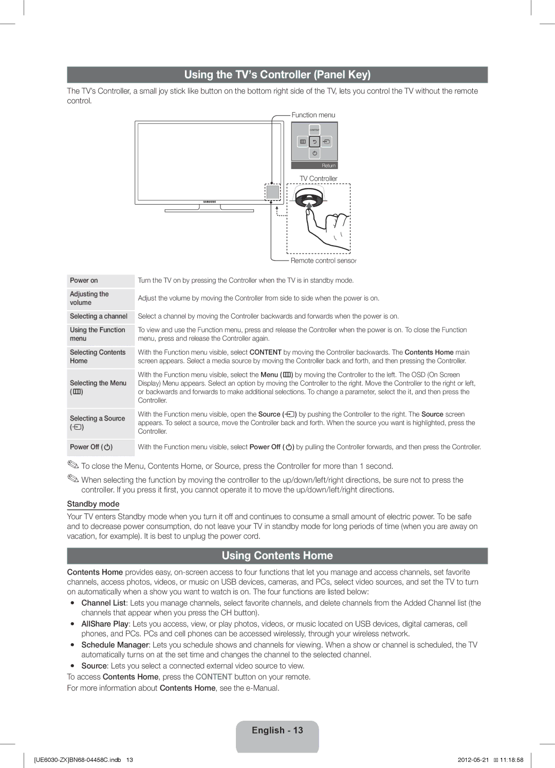 Samsung UN40EH6030 user manual Using the TV’s Controller Panel Key, Using Contents Home 