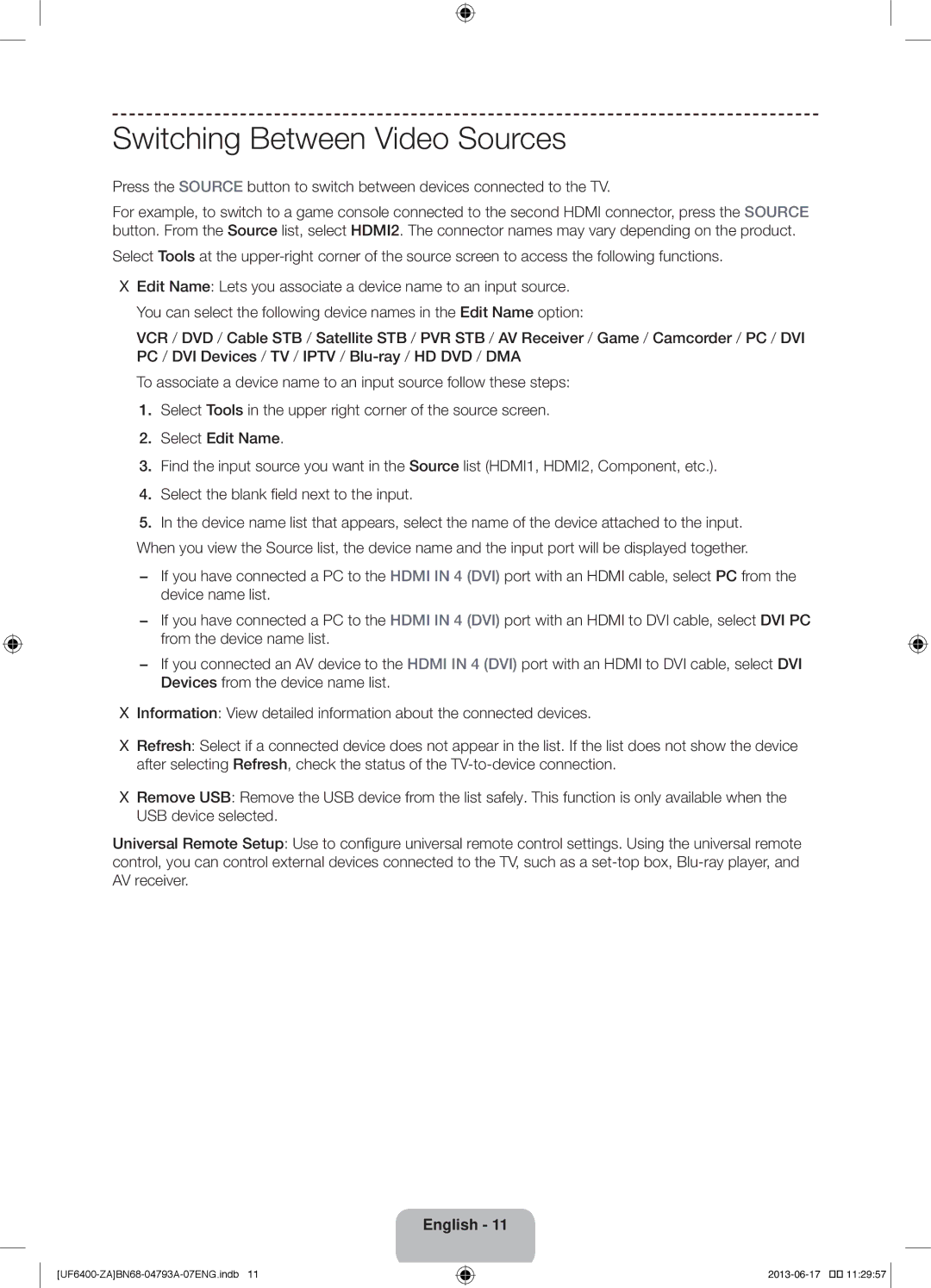 Samsung UN40F6400AF user manual Switching Between Video Sources 