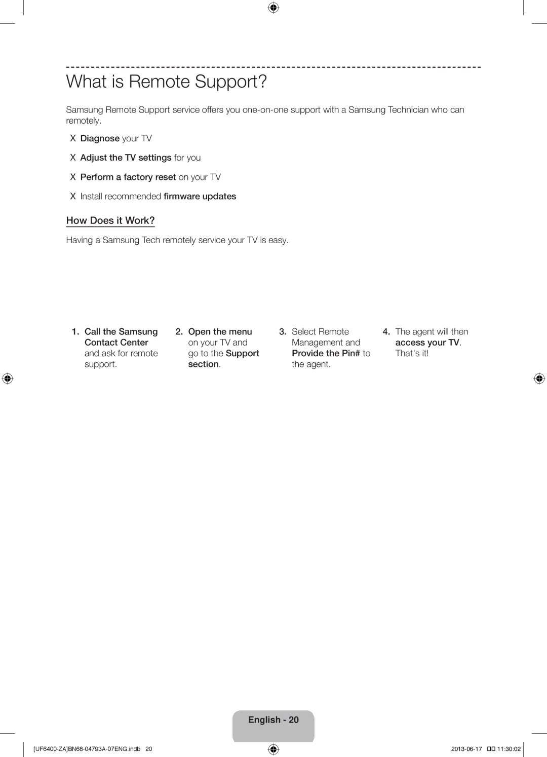 Samsung UN40F6400AF user manual What is Remote Support?, How Does it Work? 