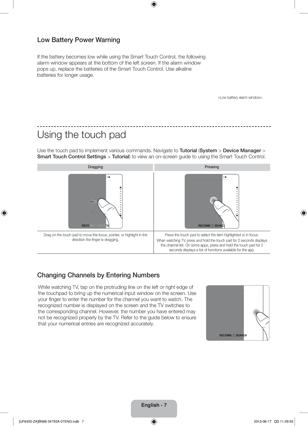 Samsung UN40F6400AF user manual Using the touch pad, Low Battery Power Warning, Changing Channels by Entering Numbers 