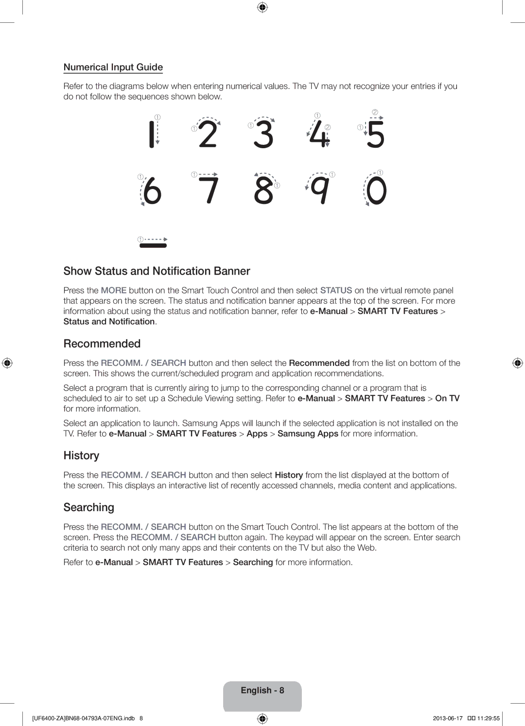 Samsung UN40F6400AF user manual Show Status and Notiﬁcation Banner, Recommended, History, Searching, Numerical Input Guide 