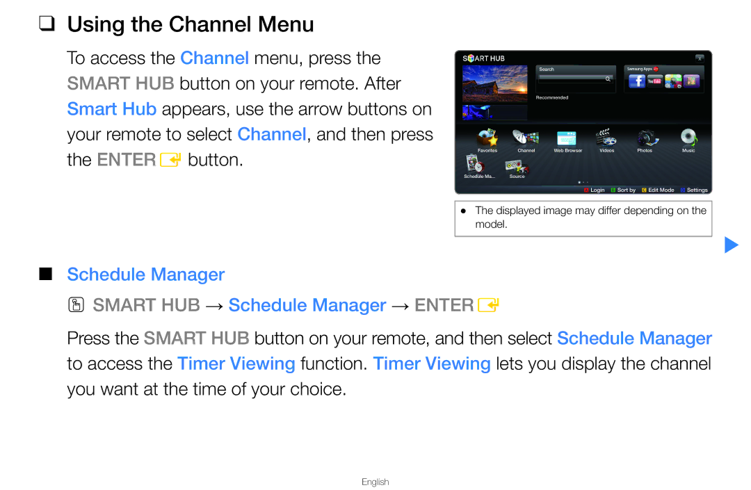 Samsung UN46D8000YFXZA manual Using the Channel Menu, Schedule Manager OO Smart HUB → Schedule Manager → Entere 