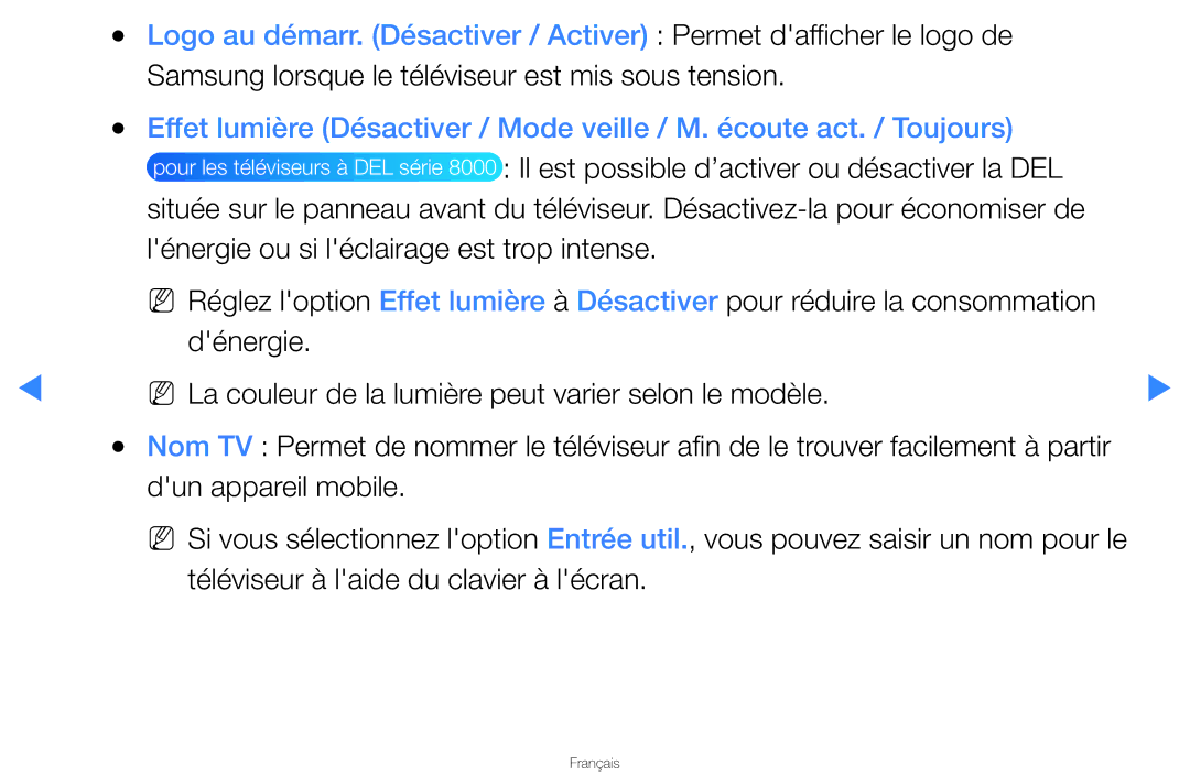 Samsung UN46D8000YFXZA Samsung lorsque le téléviseur est mis sous tension, Il est possible d’activer ou désactiver la DEL 