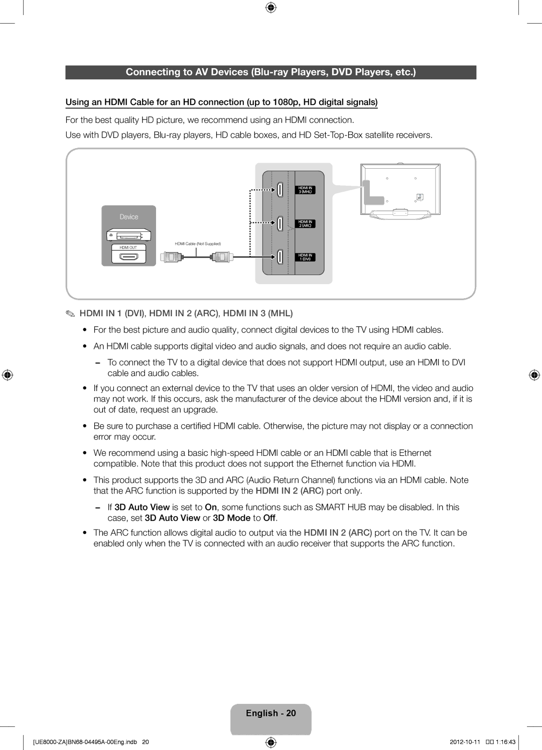 Samsung UN46ES8000 Connecting to AV Devices Blu-ray Players, DVD Players, etc, Hdmi in 1 DVI, Hdmi in 2 ARC, Hdmi in 3 MHL 