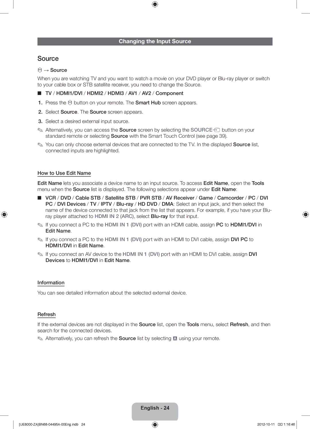 Samsung UN46ES8000 user manual Changing the Input Source 