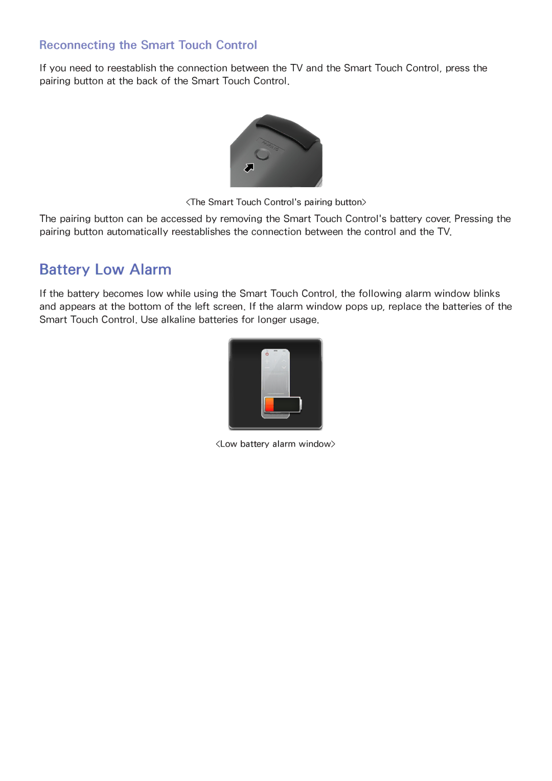 Samsung UN46F8000BF manual Battery Low Alarm, Reconnecting the Smart Touch Control 