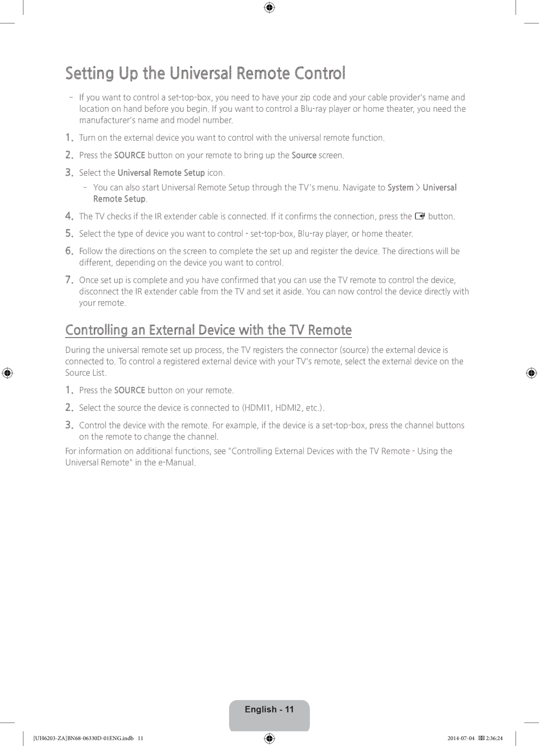 Samsung UN46H5203 user manual Setting Up the Universal Remote Control, Controlling an External Device with the TV Remote 