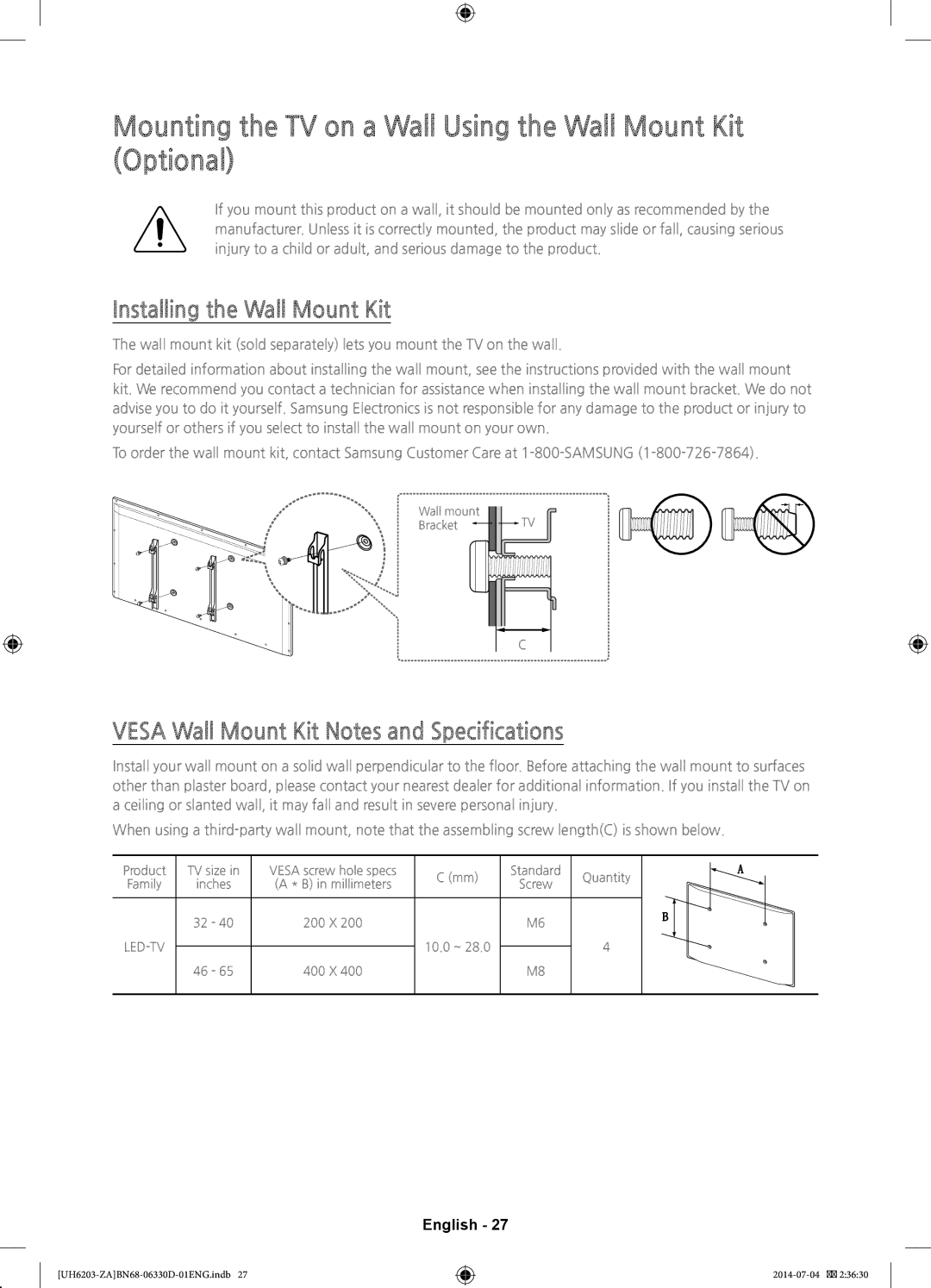 Samsung UN46H5203 user manual Mounting the TV on a Wall Using the Wall Mount Kit Optional, Installing the Wall Mount Kit 