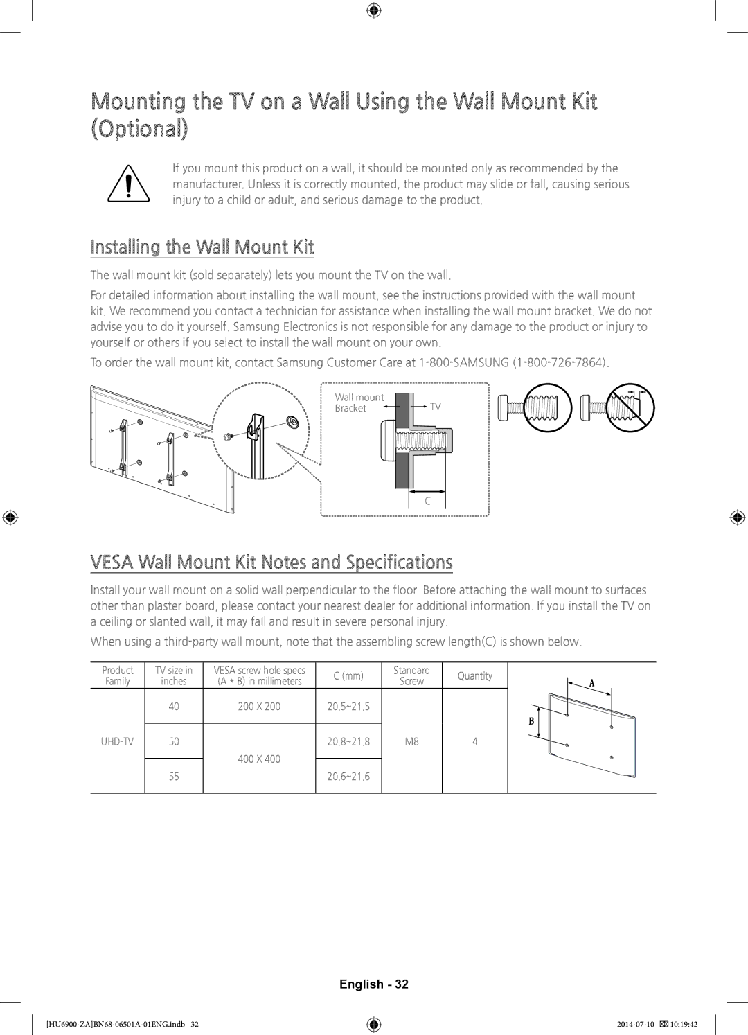 Samsung UN50HU6950, UN40HU6950 Mounting the TV on a Wall Using the Wall Mount Kit Optional, Installing the Wall Mount Kit 