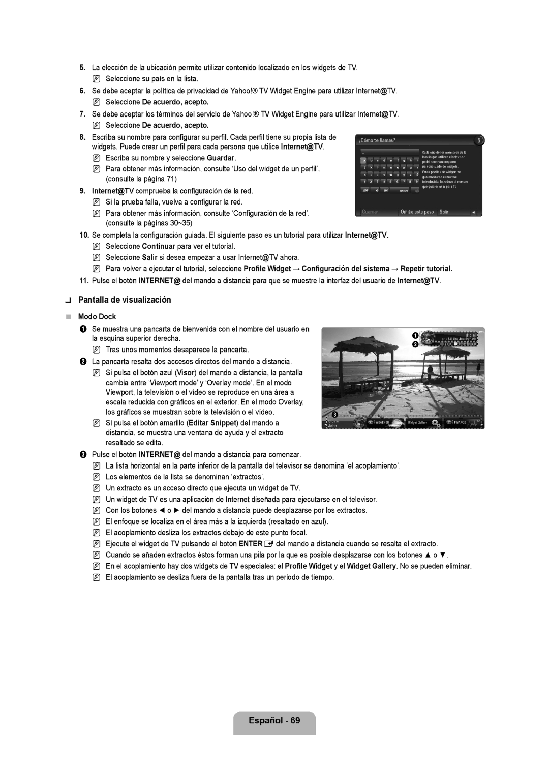 Samsung UN46B7100, UN55B7000, UN55B7100, UN46B7000 Seleccione De acuerdo, acepto, Modo Dock, Omitie este paso Salir 