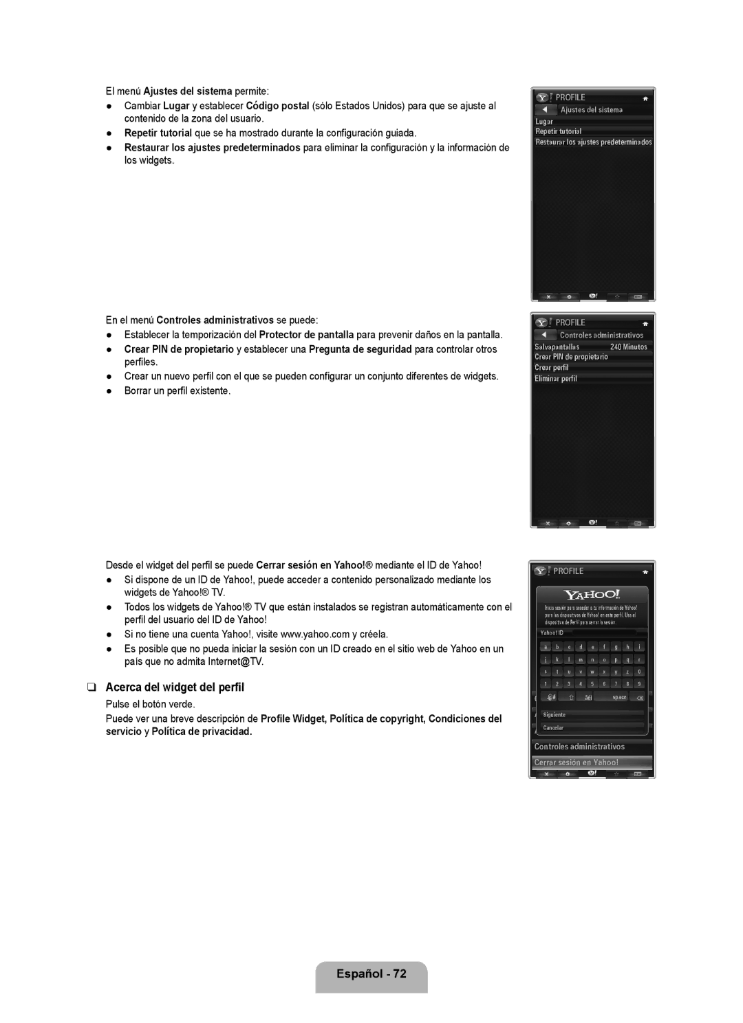 Samsung UN55B7000, UN55B7100 Acerca del widget del perfil, El menú Ajustes del sistema permite, Borrar un perfil existente 