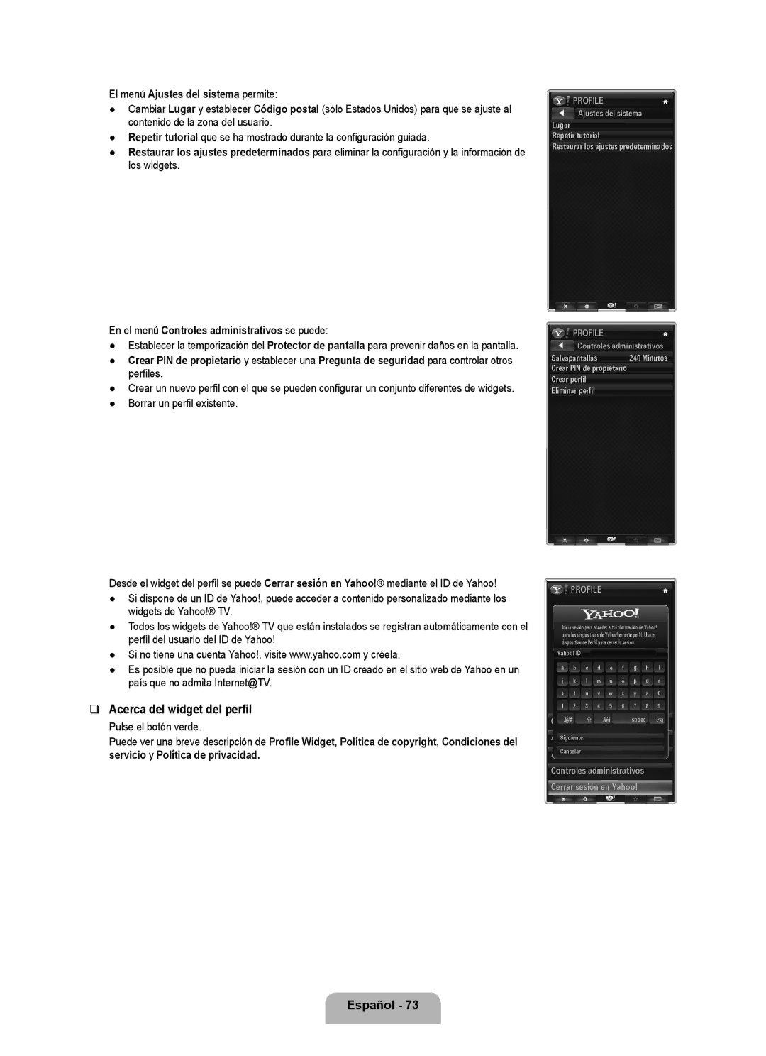 Samsung UN46B8000, UN55B8000 Acerca del widget del perfil, El menú Ajustes del sistema permite, Borrar un perfil existente 