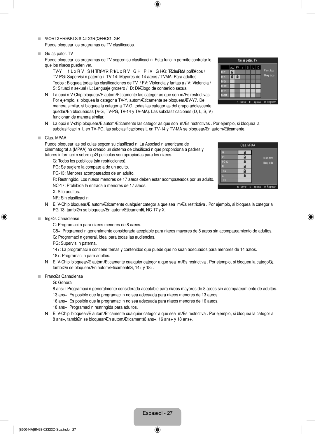 Samsung UN55B8500 Bloqueo V-Chip → Apagado / Encendido, Guías pater. TV, Clas. Mpaa, Inglés Canadiense, Francés Canadiense 