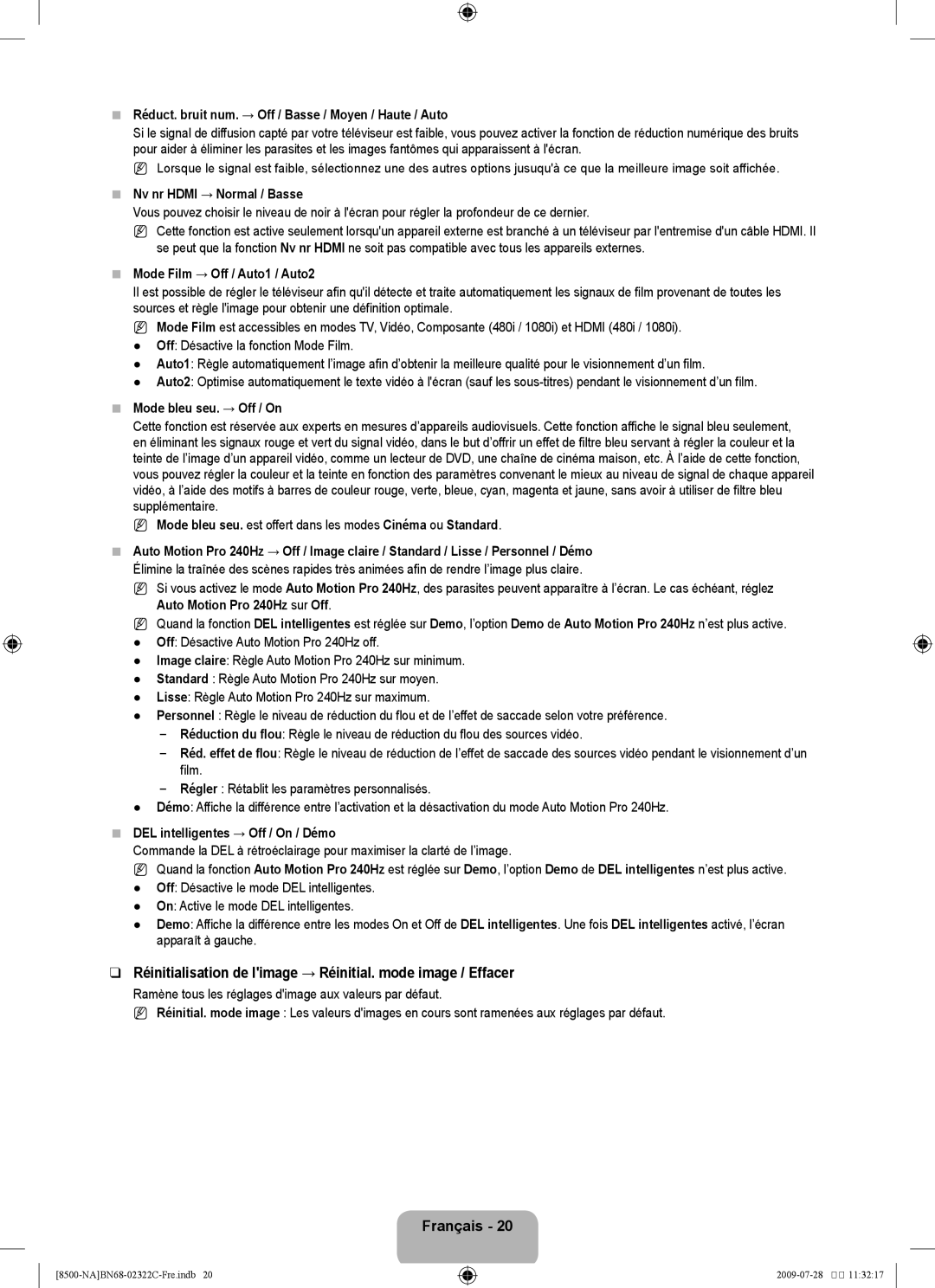 Samsung UN55B8500 user manual Réduct. bruit num. → Off / Basse / Moyen / Haute / Auto, Nv nr Hdmi → Normal / Basse 