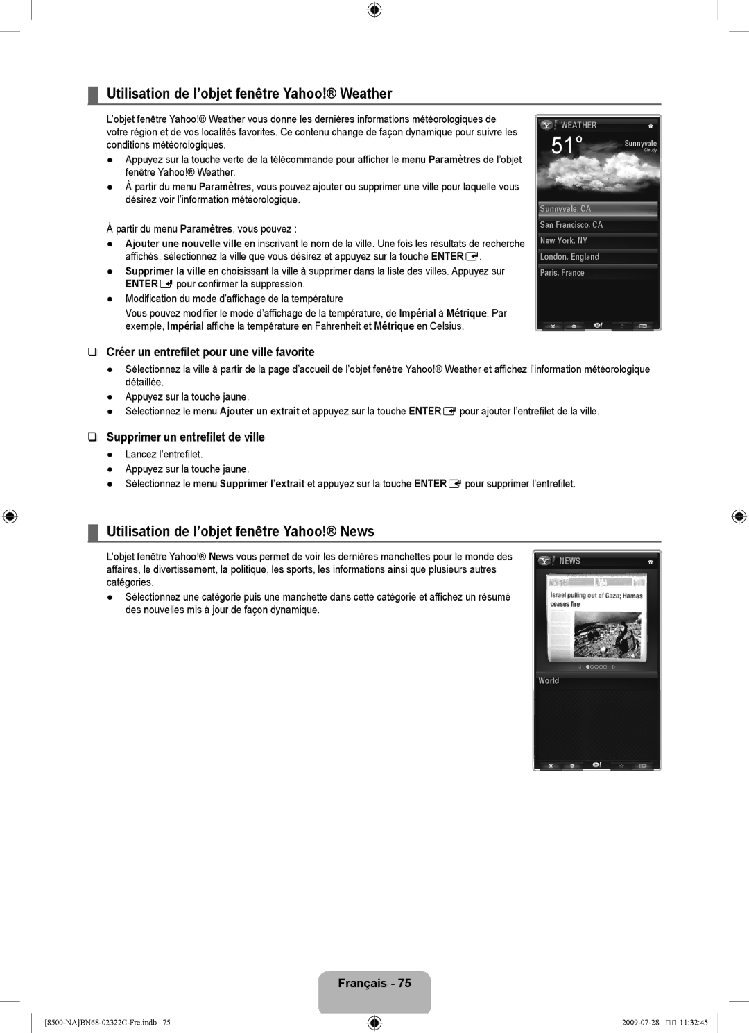 Samsung UN55B8500 user manual Utilisation de l’objet fenêtre Yahoo! Weather, Utilisation de l’objet fenêtre Yahoo! News 