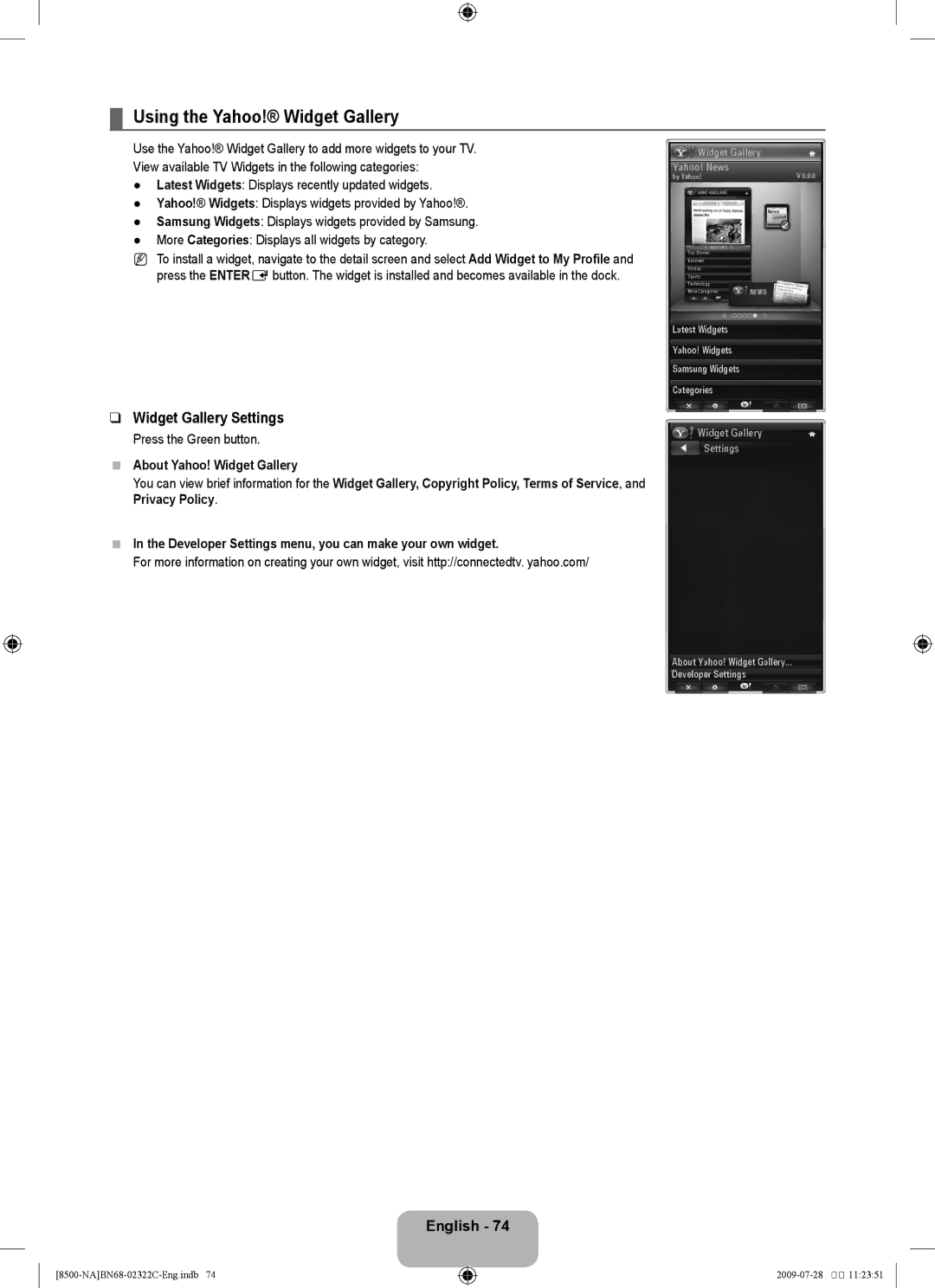 Samsung UN55B8500 user manual Using the Yahoo! Widget Gallery, Widget Gallery Settings, Press the Green button 