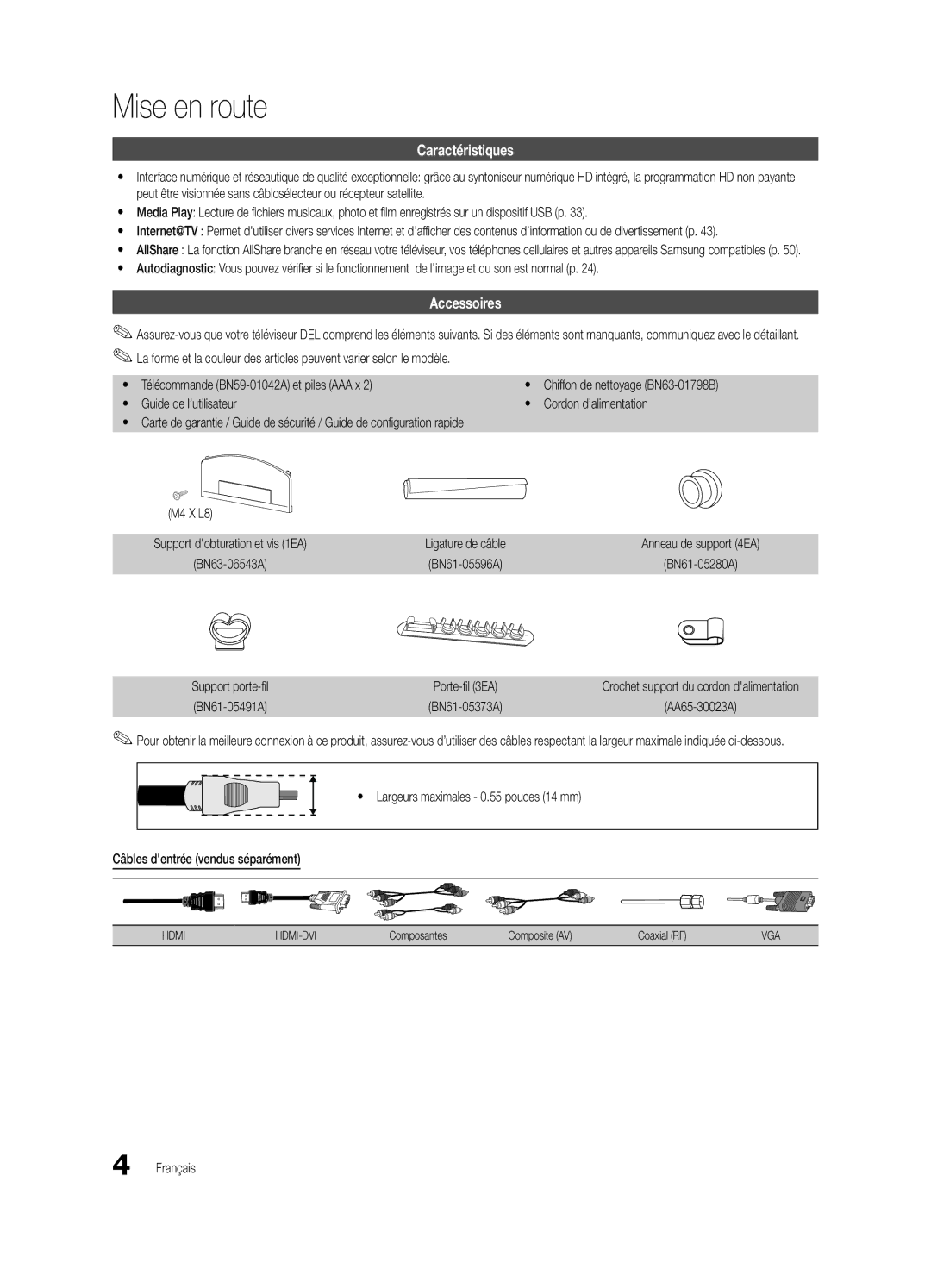 Samsung UN55C6500, UN46C6500, UN40C6400, UN32C6500 user manual Mise en route, Caractéristiques, Accessoires 