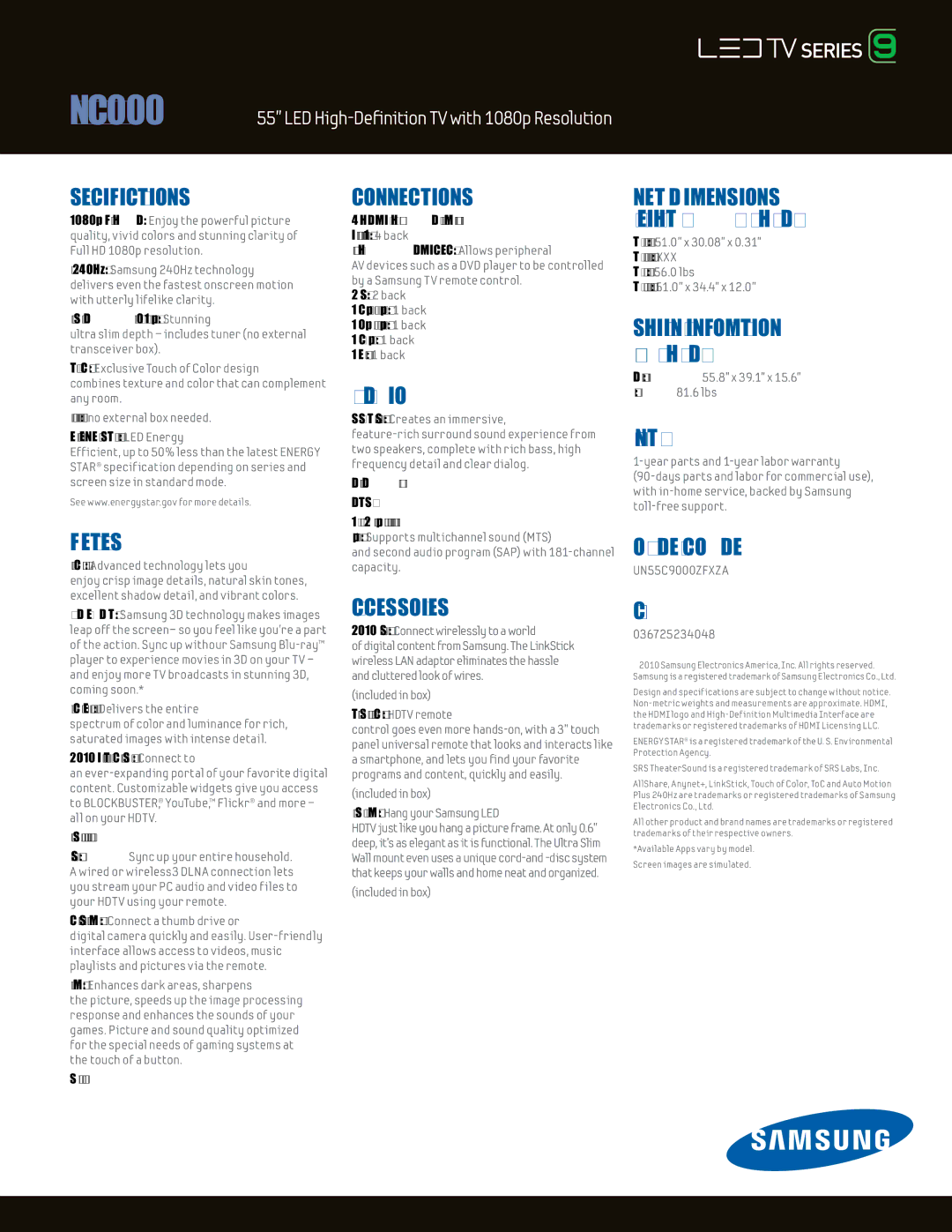Samsung UN55C9000 Specifications, Features, Connections, Audio, Accessories, Net dimensions & weight wxhxd, Warranty 