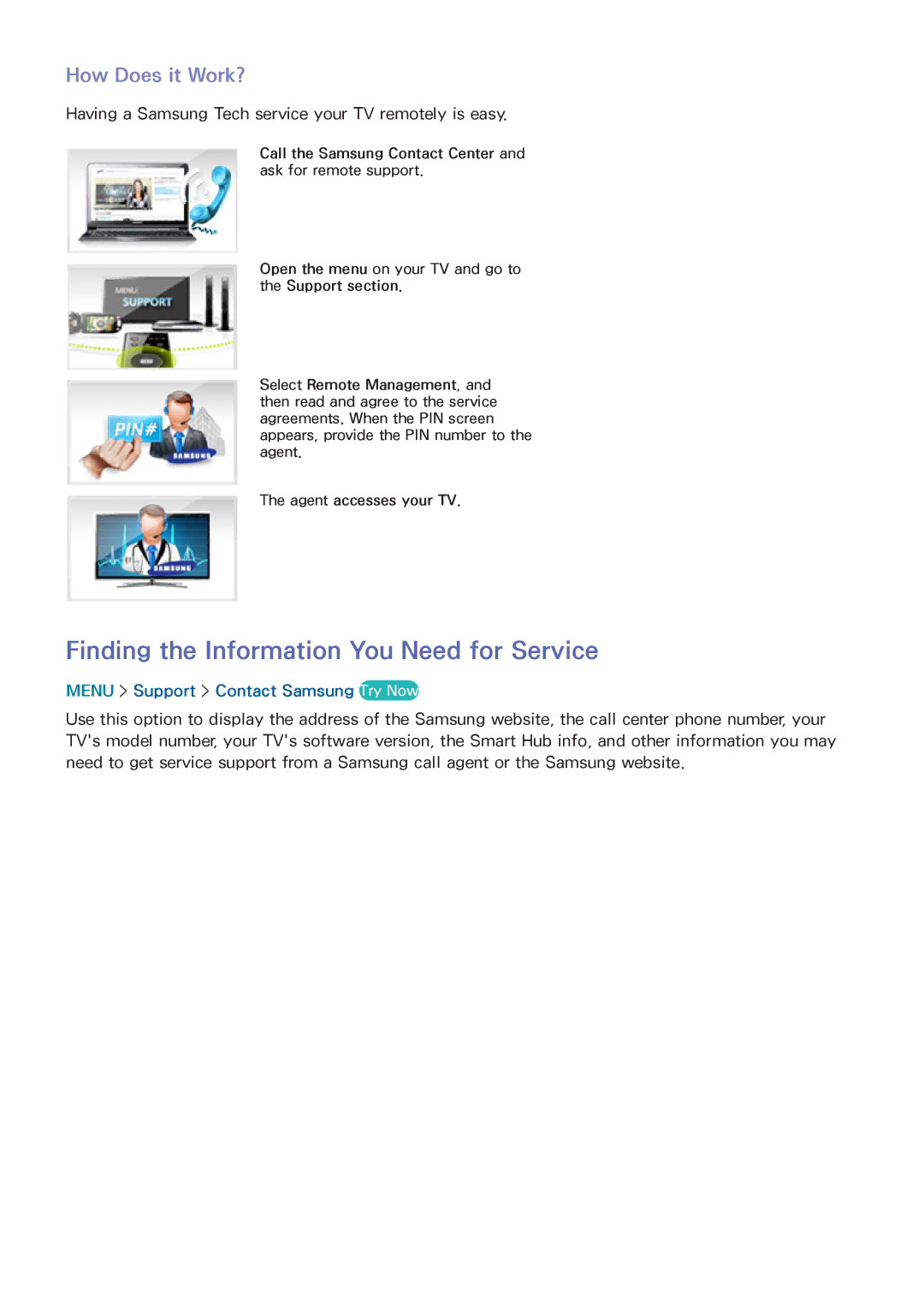 Samsung UN40H6350 Finding the Information You Need for Service, How Does it Work?, Menu Support Contact Samsung Try Now 