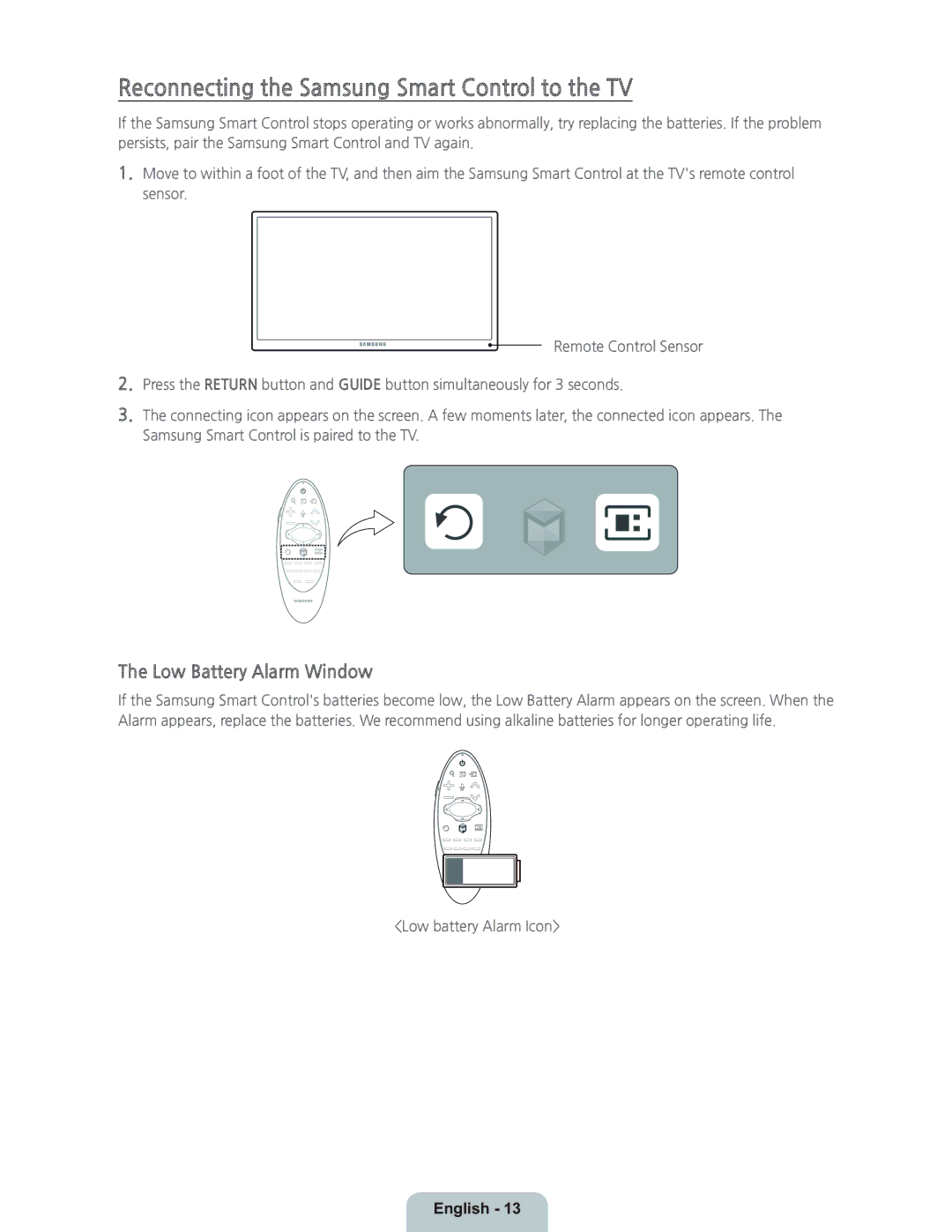 Samsung UN55H8000 manual Reconnecting the Samsung Smart Control to the TV, Low Battery Alarm Window 