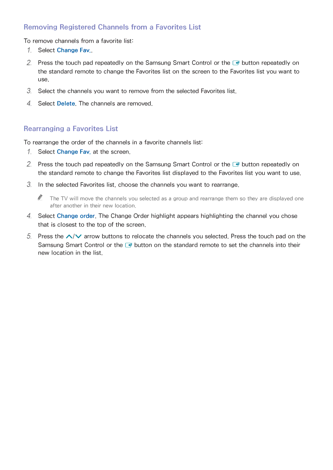 Samsung UN55HU6840 Removing Registered Channels from a Favorites List, Rearranging a Favorites List, Select Change Fav 