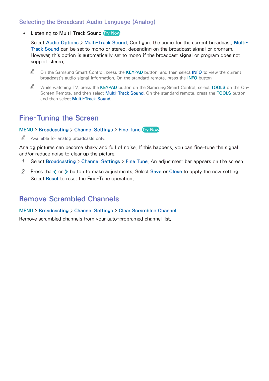 Samsung UN55HU6840 manual Fine-Tuning the Screen, Remove Scrambled Channels, Selecting the Broadcast Audio Language Analog 