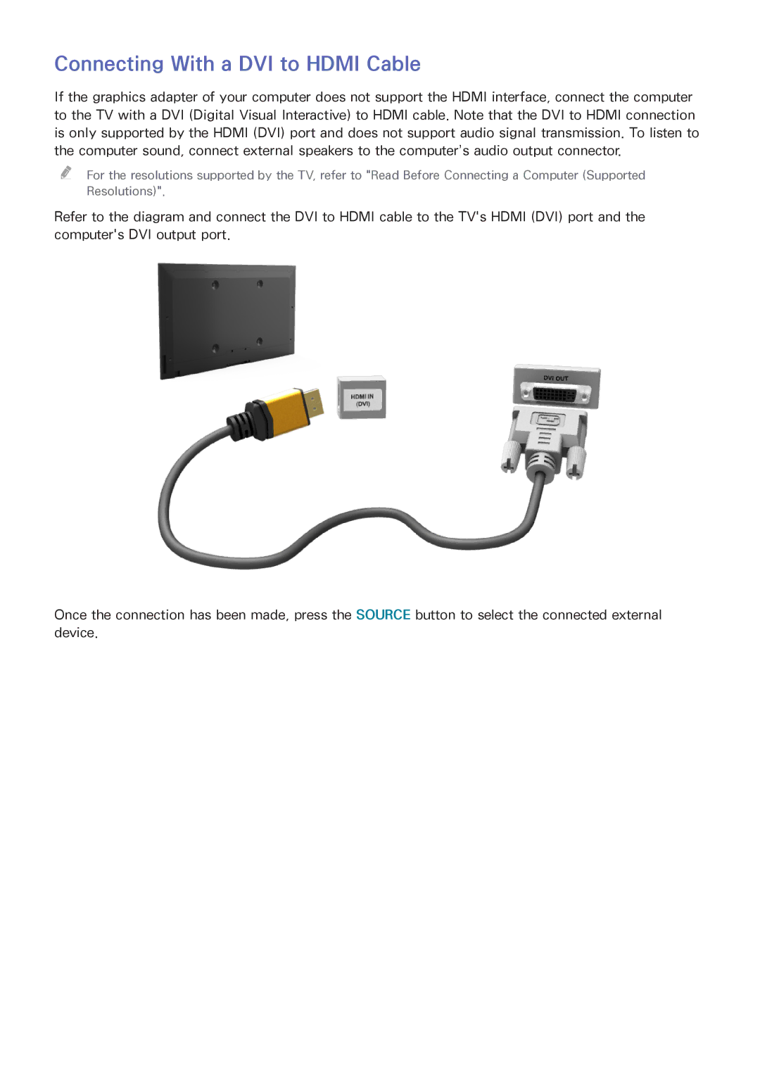 Samsung UN55HU6840 manual Connecting With a DVI to Hdmi Cable 