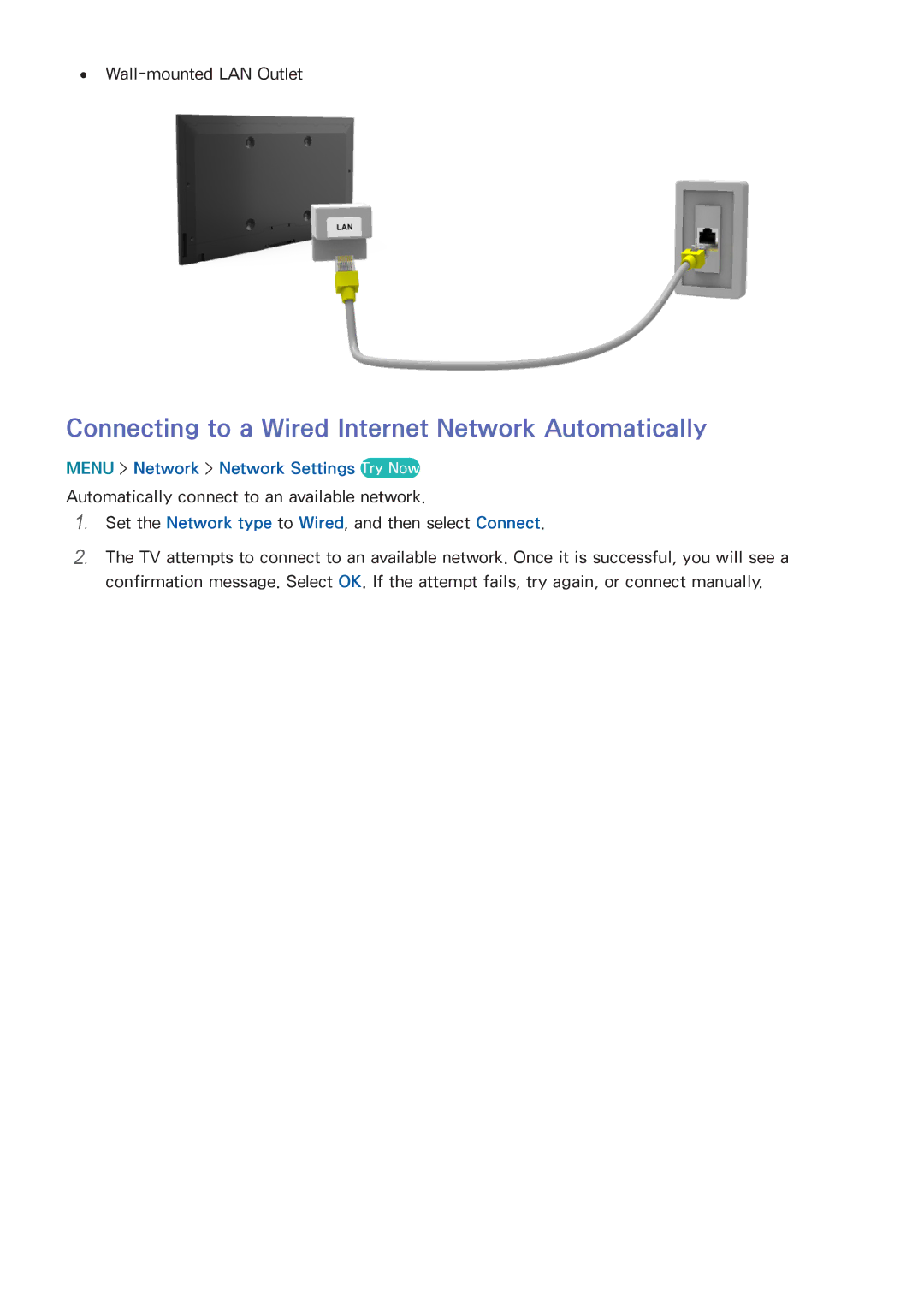 Samsung UN55HU6840 manual Connecting to a Wired Internet Network Automatically, Menu Network Network Settings Try Now 