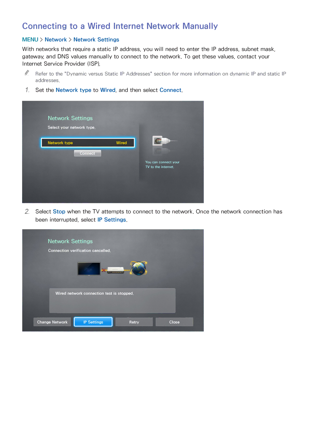 Samsung UN55HU6840 manual Connecting to a Wired Internet Network Manually, Menu Network Network Settings 