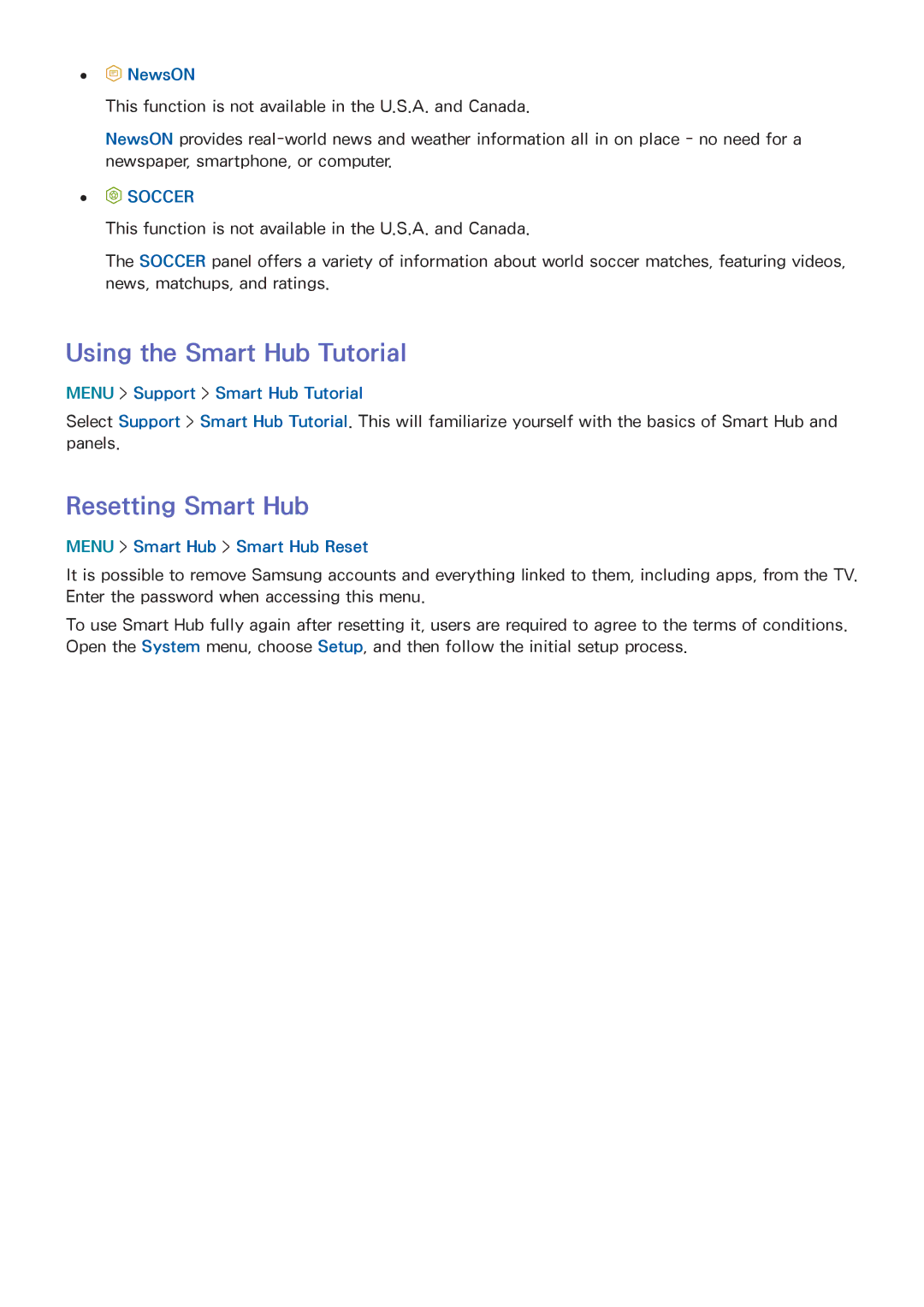 Samsung UN55HU6840 manual Using the Smart Hub Tutorial, Resetting Smart Hub, NewsON, Menu Support Smart Hub Tutorial 