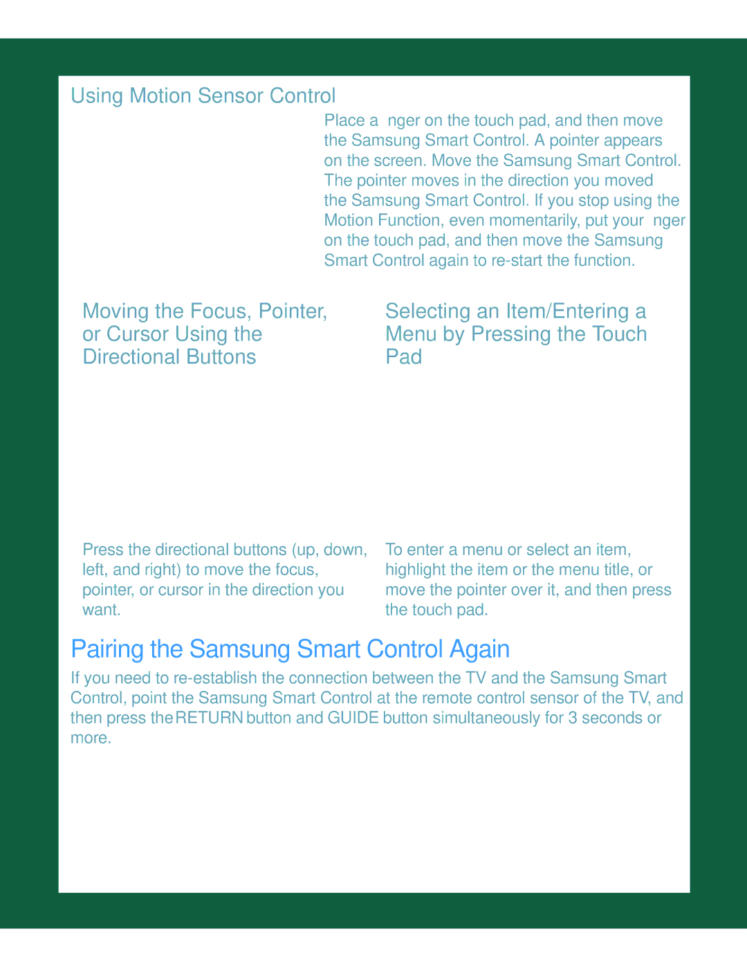 Samsung UN55HU7250 manual Pairing the Samsung Smart Control Again 