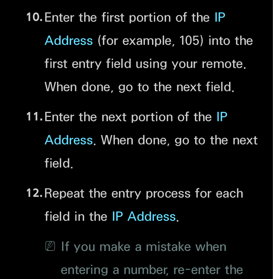 Samsung UN60FH6200, UN55ES6150 manual NNIf you make a mistake when entering a number, re-enter 