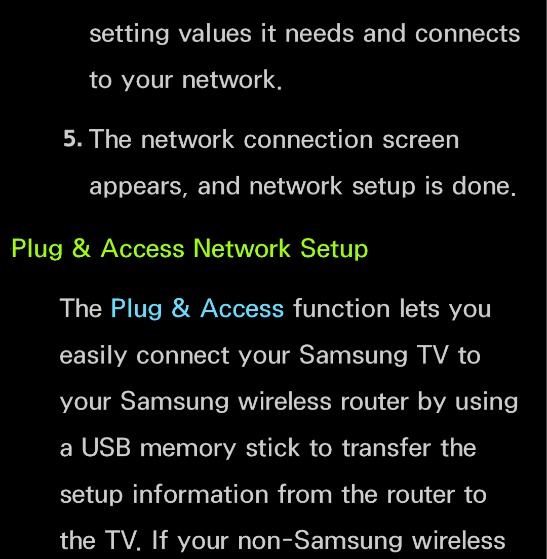 Samsung UN60FH6200, UN55ES6150 manual ℓPlug & Access Network Setup 